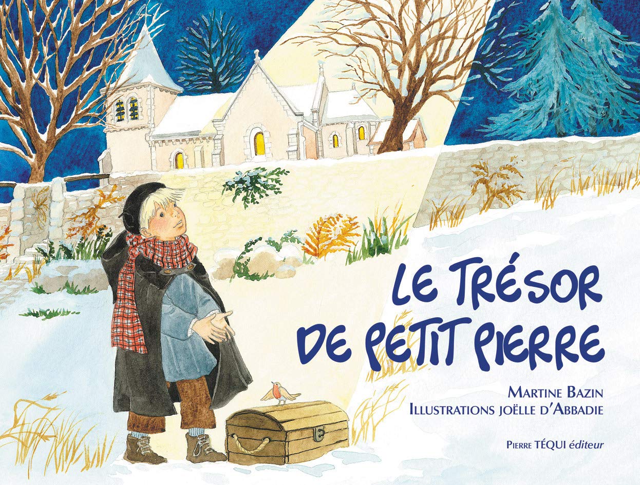Le trésor de Petit Pierre - Conte de Noël 9782740321980