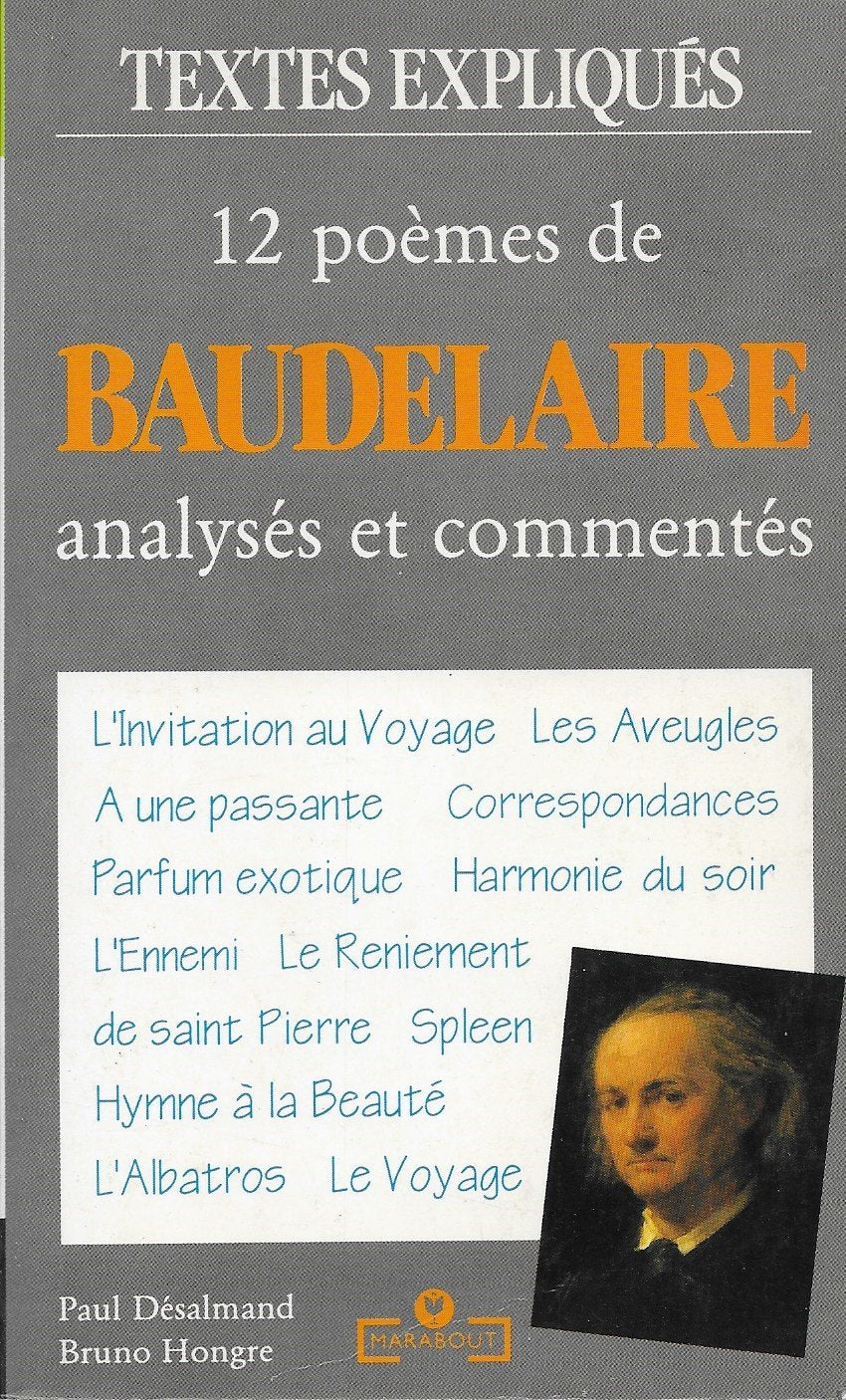 12 poèmes de Baudelaire: Analysés et commentés 9782501017589
