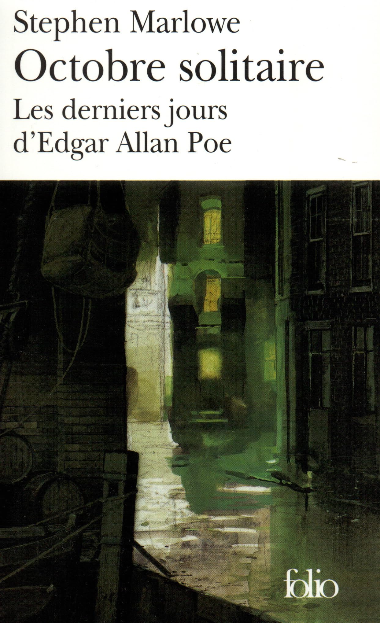 Octobre solitaire : Les derniers jours d'Edgar Allan Poe 9782070411481