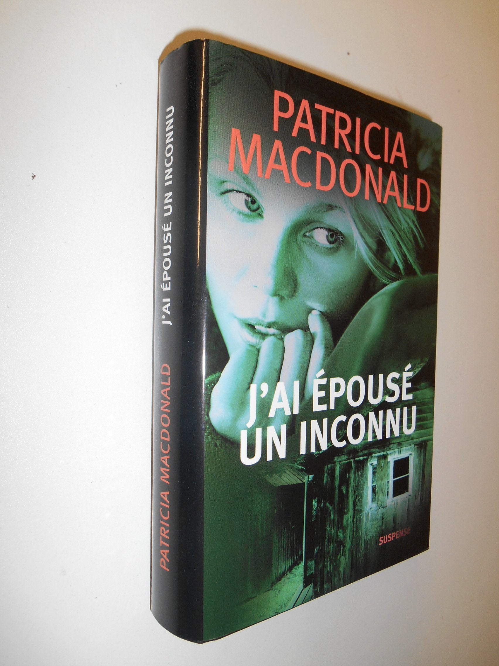 J'ai épousé un inconnu 9782298003161