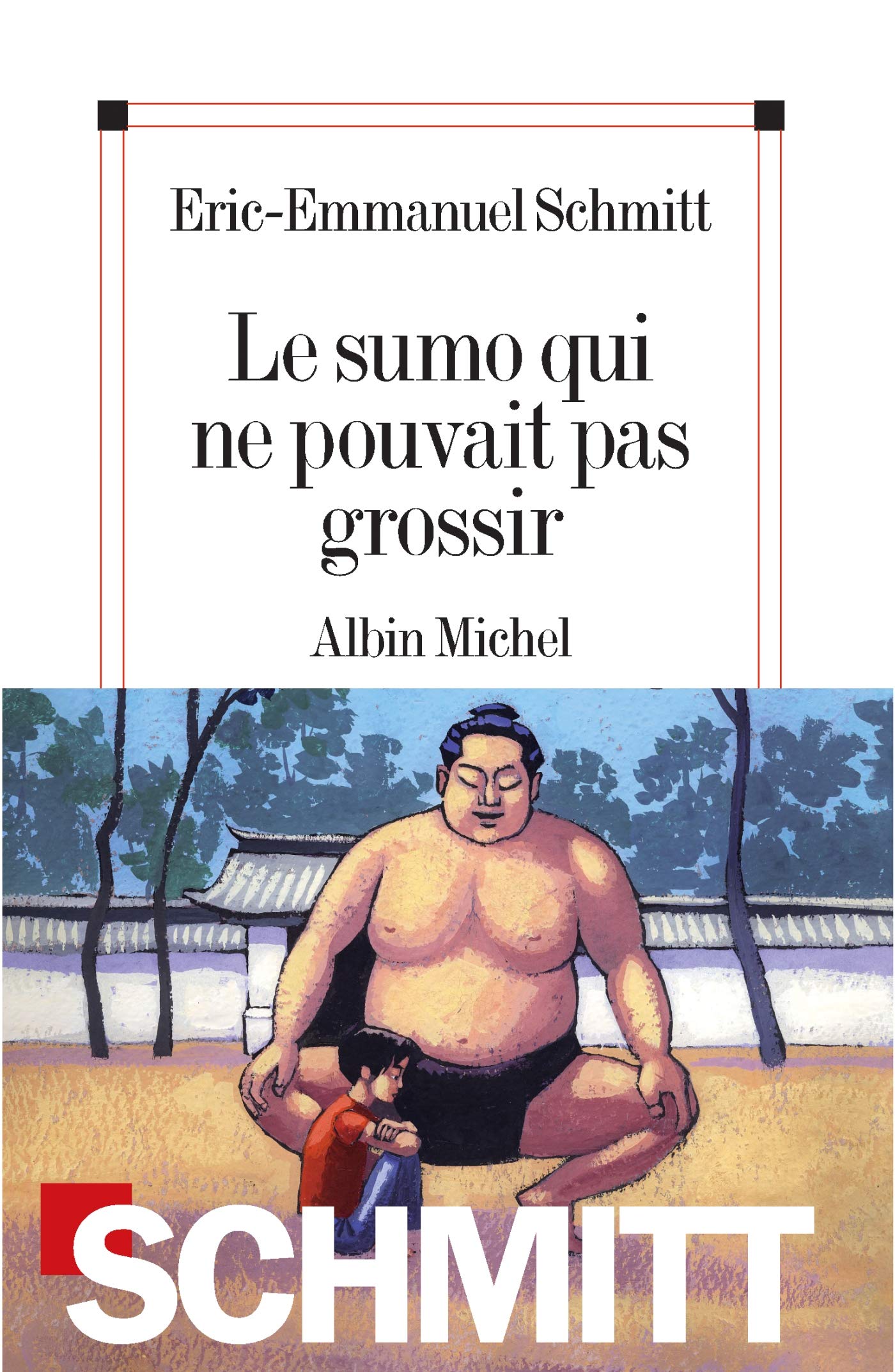 Le Sumo qui ne pouvait pas grossir 9782226190901