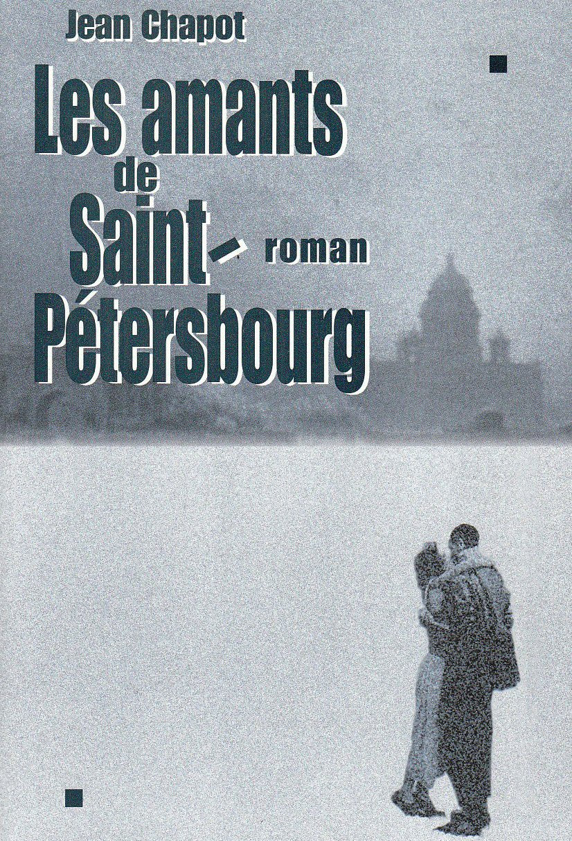 Les Amants de Saint-Pétersbourg 9782226093530