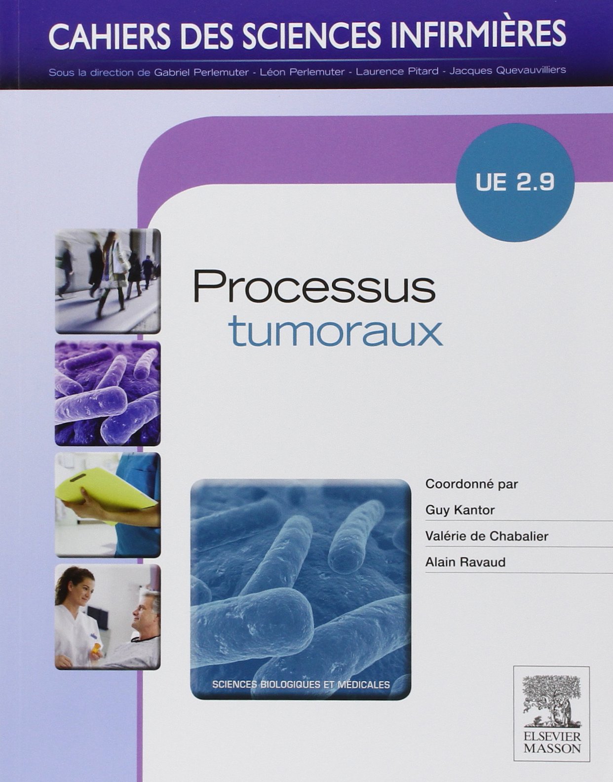 Processus tumoraux: Unité d'enseignement 2.9 9782294716454