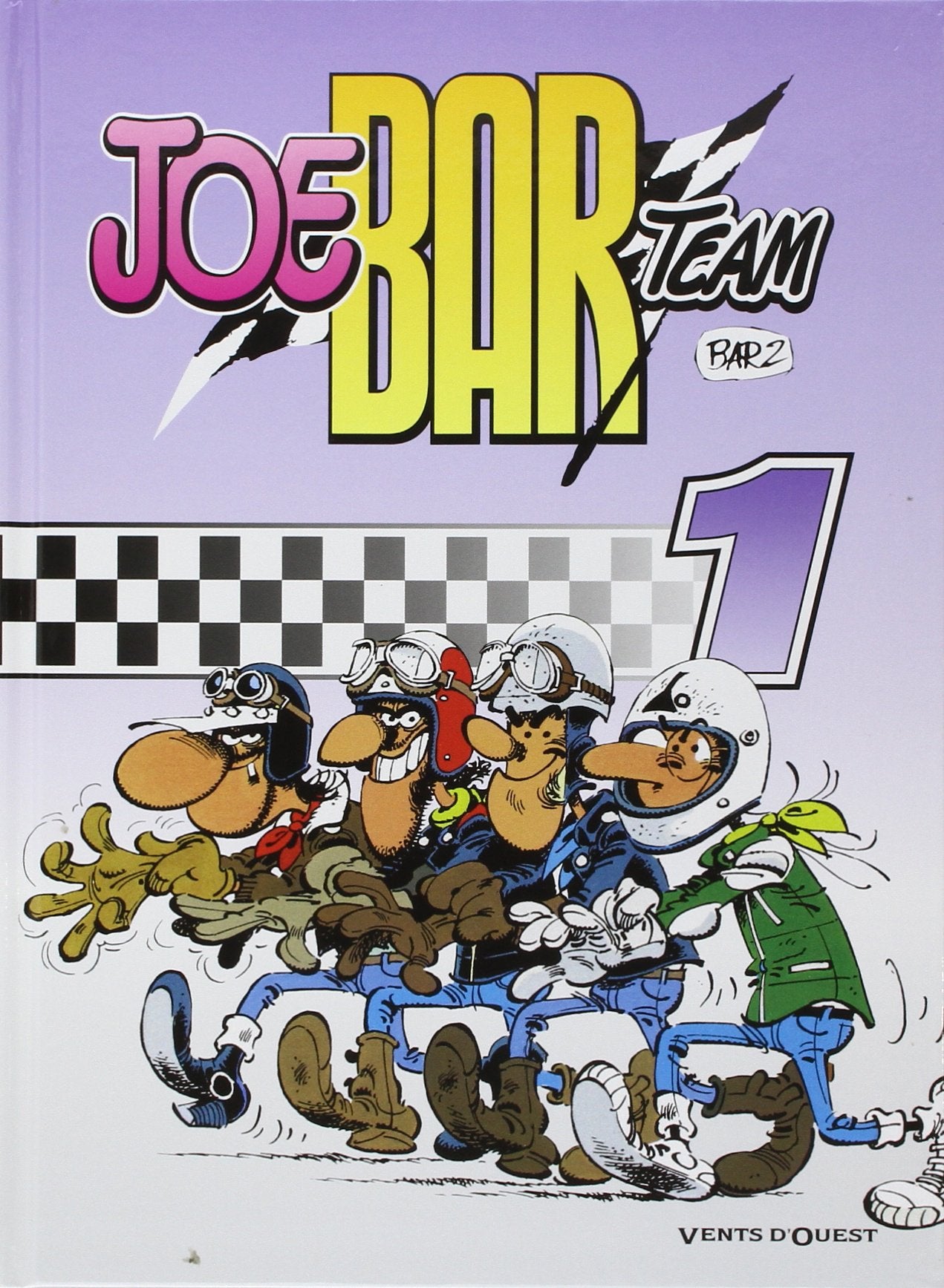 Joe Bar team, tome 1 9782749300566