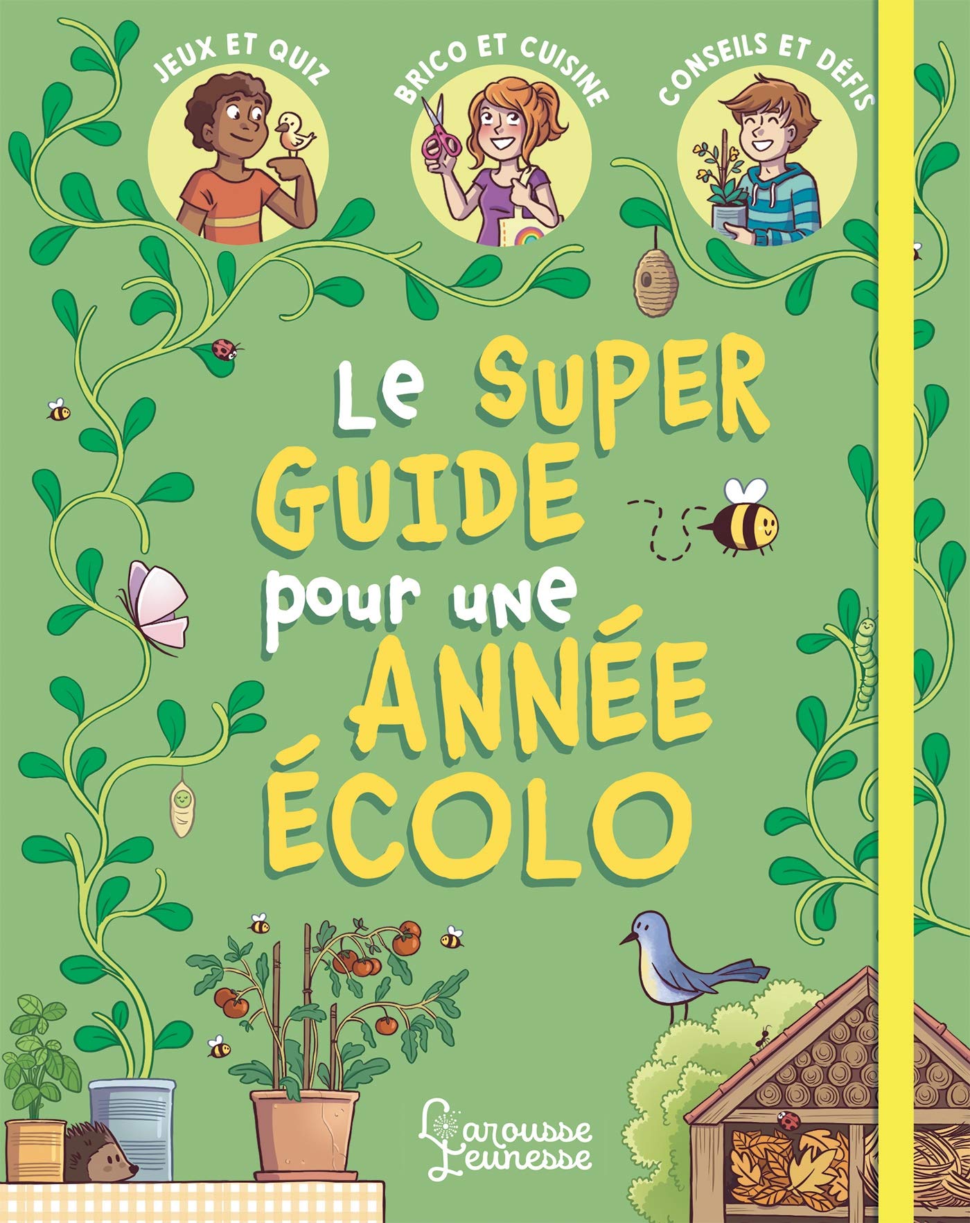 Mon super guide pour une année écolo 9782035982438