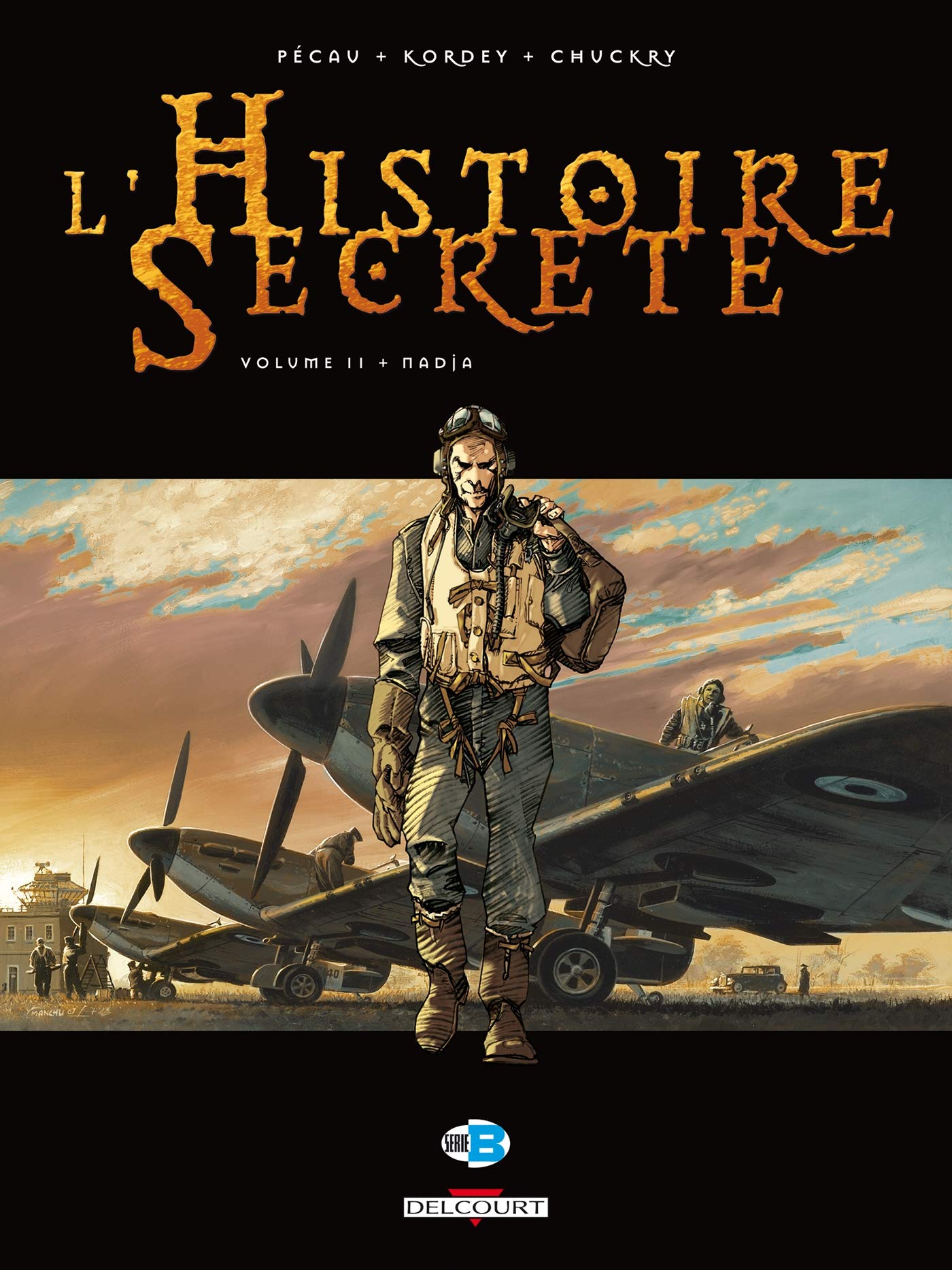 L'Histoire secrète T11: Nadja 9782756005409