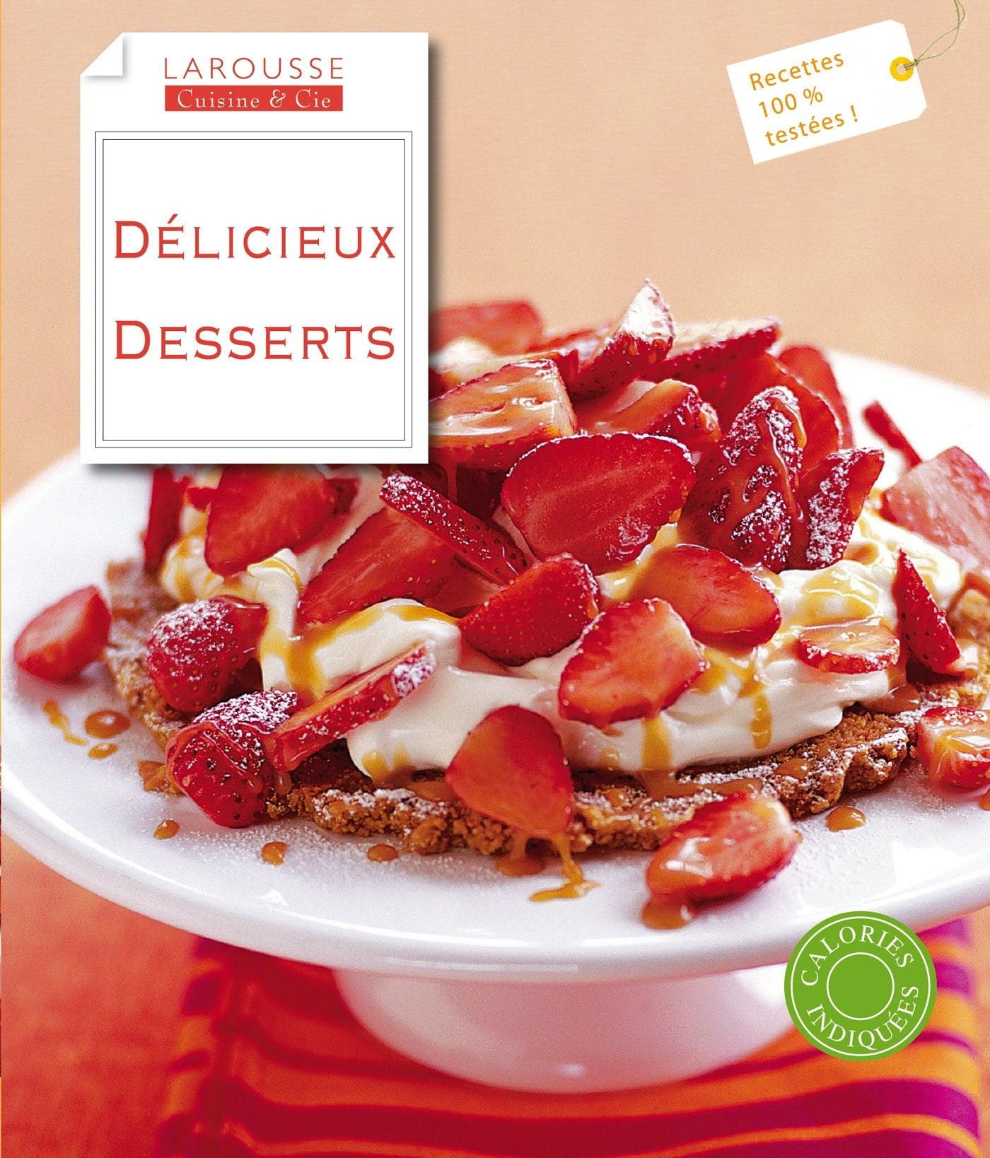 Délicieux desserts 9782035877772
