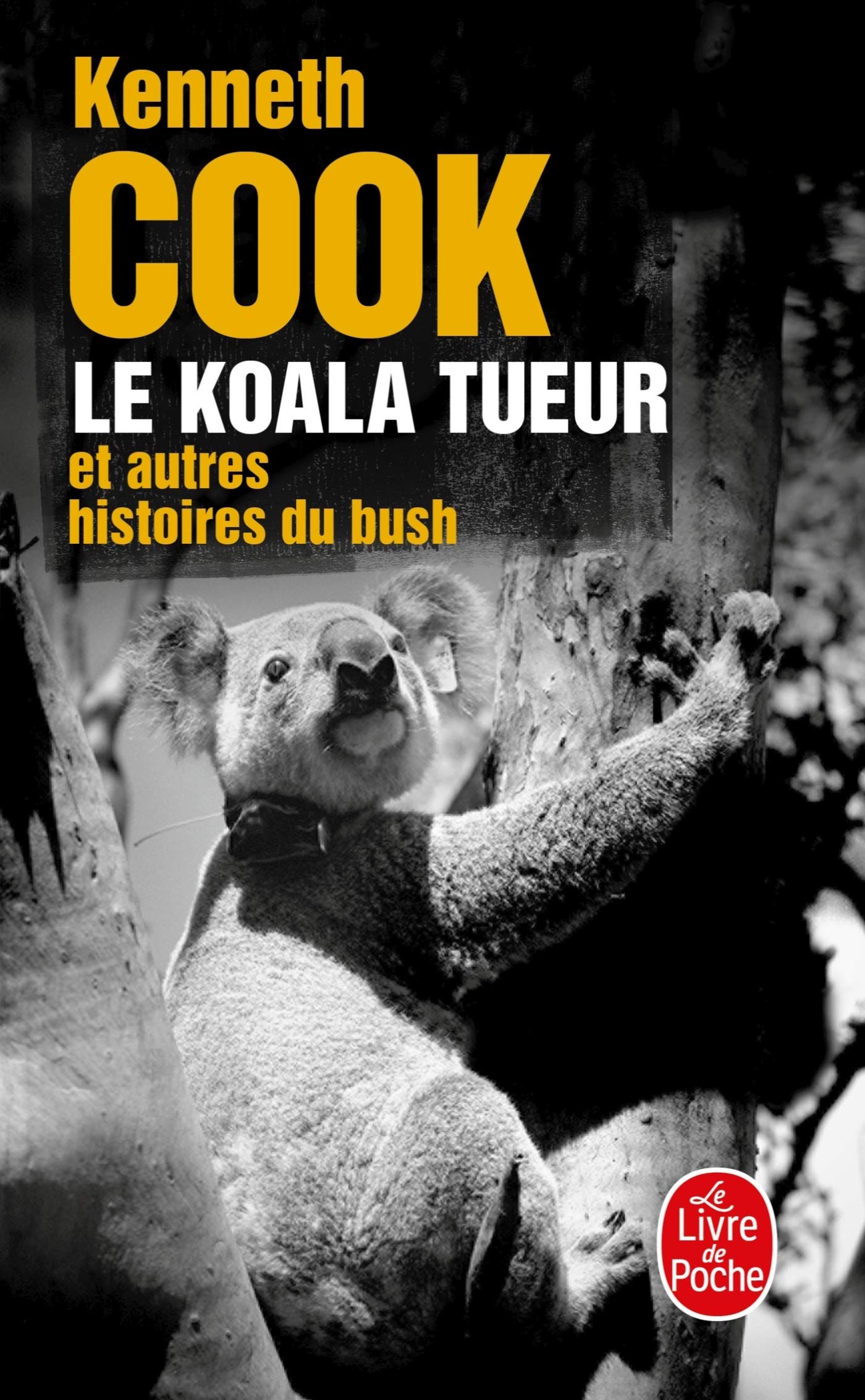 Le Koala tueur 9782253133100