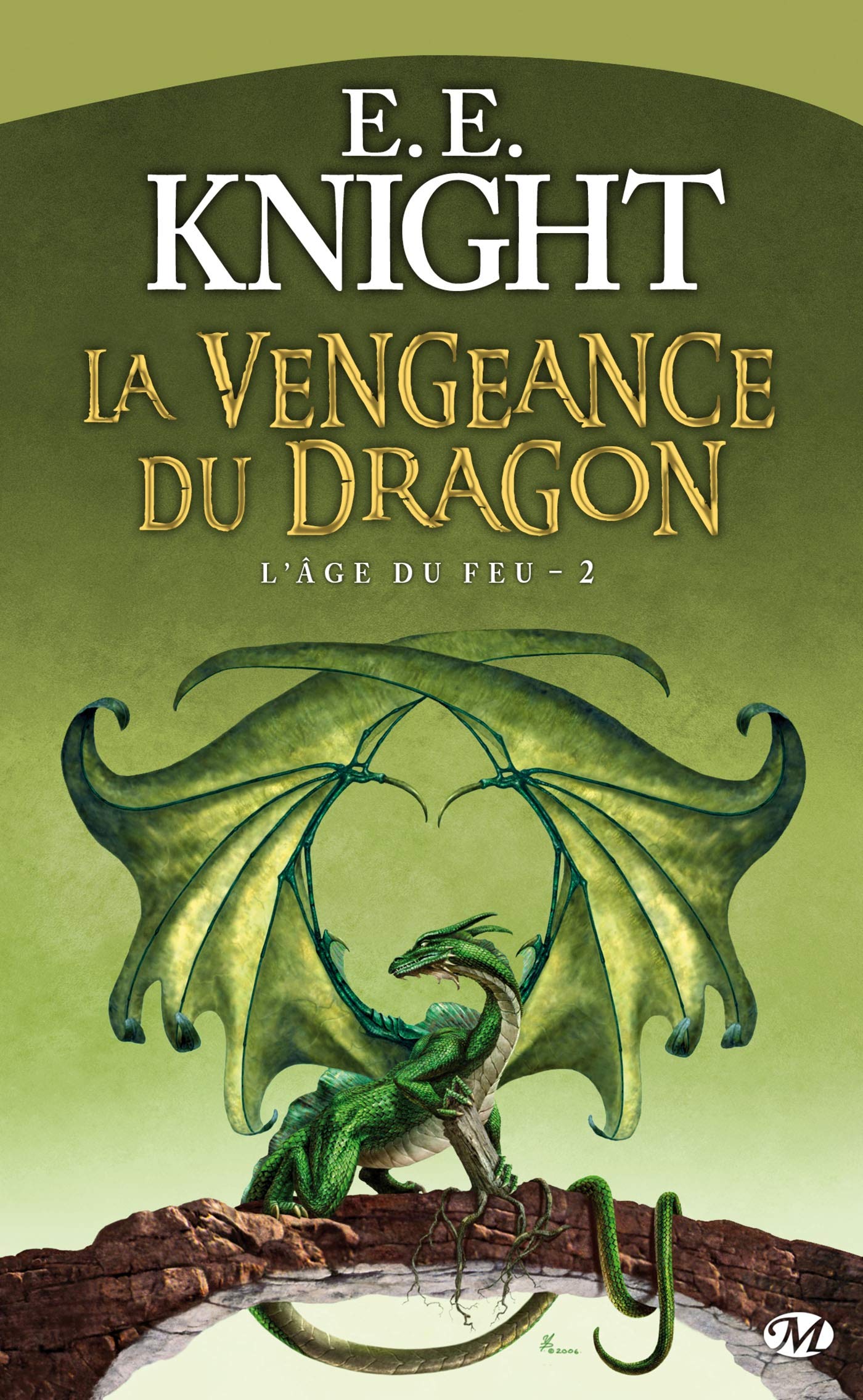 L'Âge du feu, tome 2 : La Vengeance du dragon 9782811200916