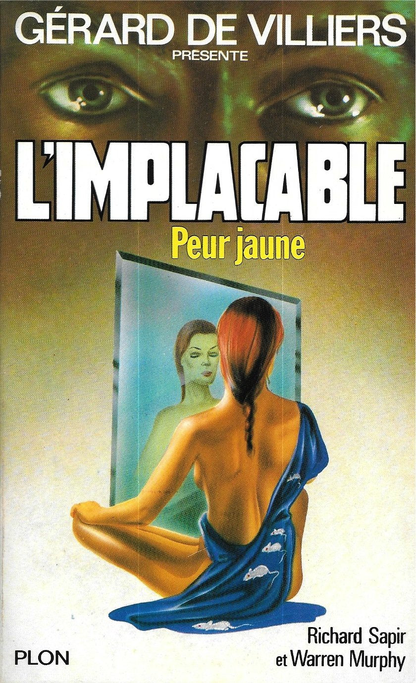 L'Implacable : Peur jaune 9782259010948