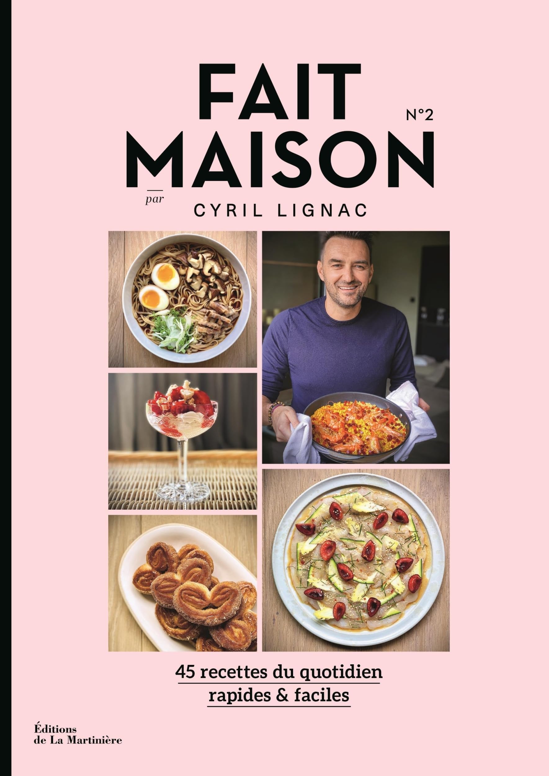 Fait Maison n°2 par Cyril Lignac 9782732496351