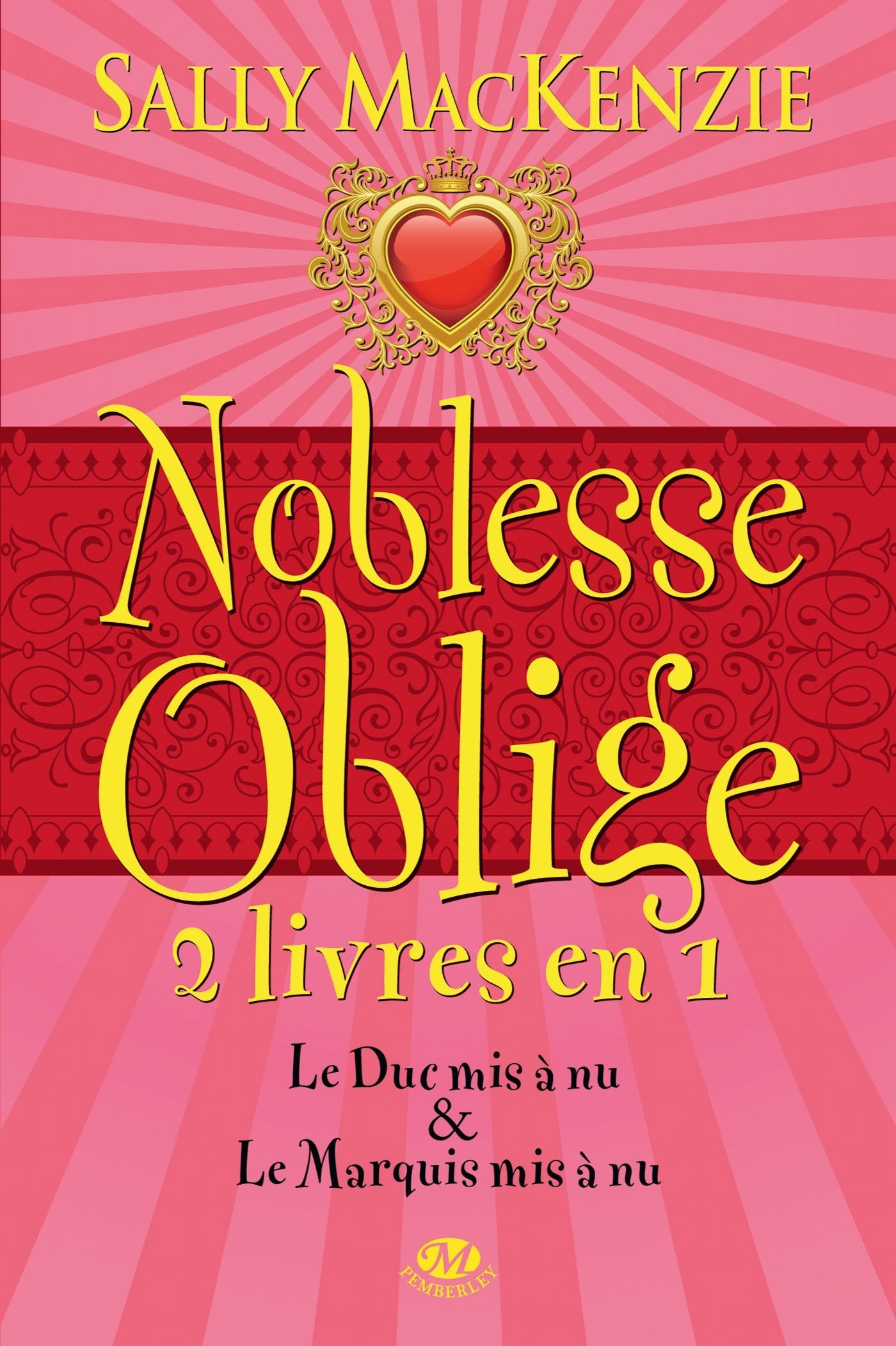 Noblesse oblige, Tome 1: Noblesse Oblige - 2 livres en 1 9782811210939
