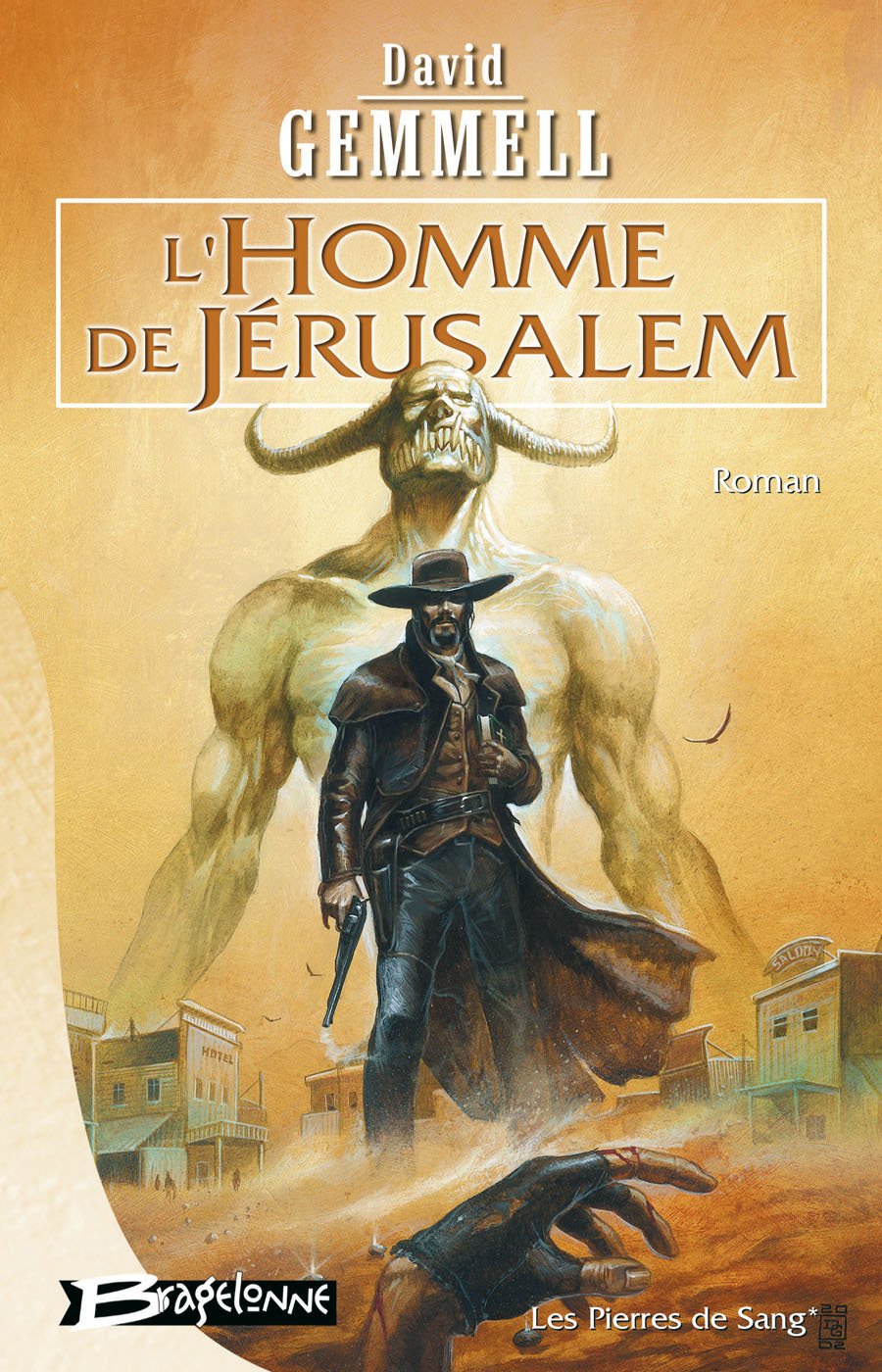 Les Pierres de sang, tome 1 : L'Homme de Jérusalem 9782914370165