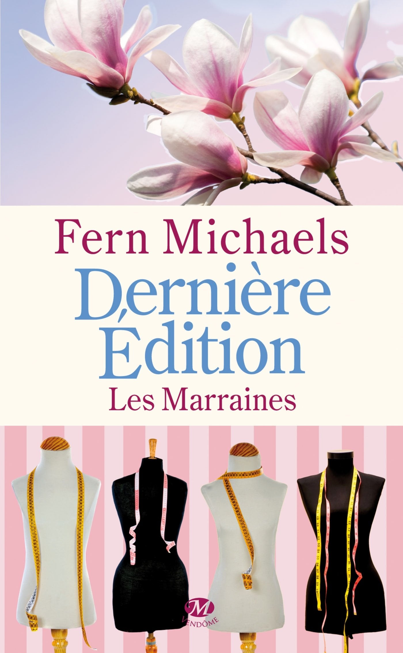 Les Marraines, T3 : Dernière édition 9782811207731