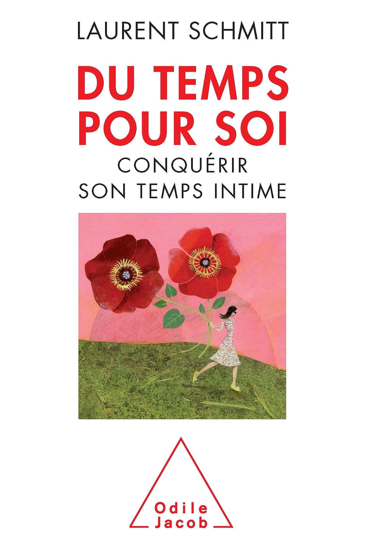 Du temps pour soi: Conquérir son temps intime 9782738125309