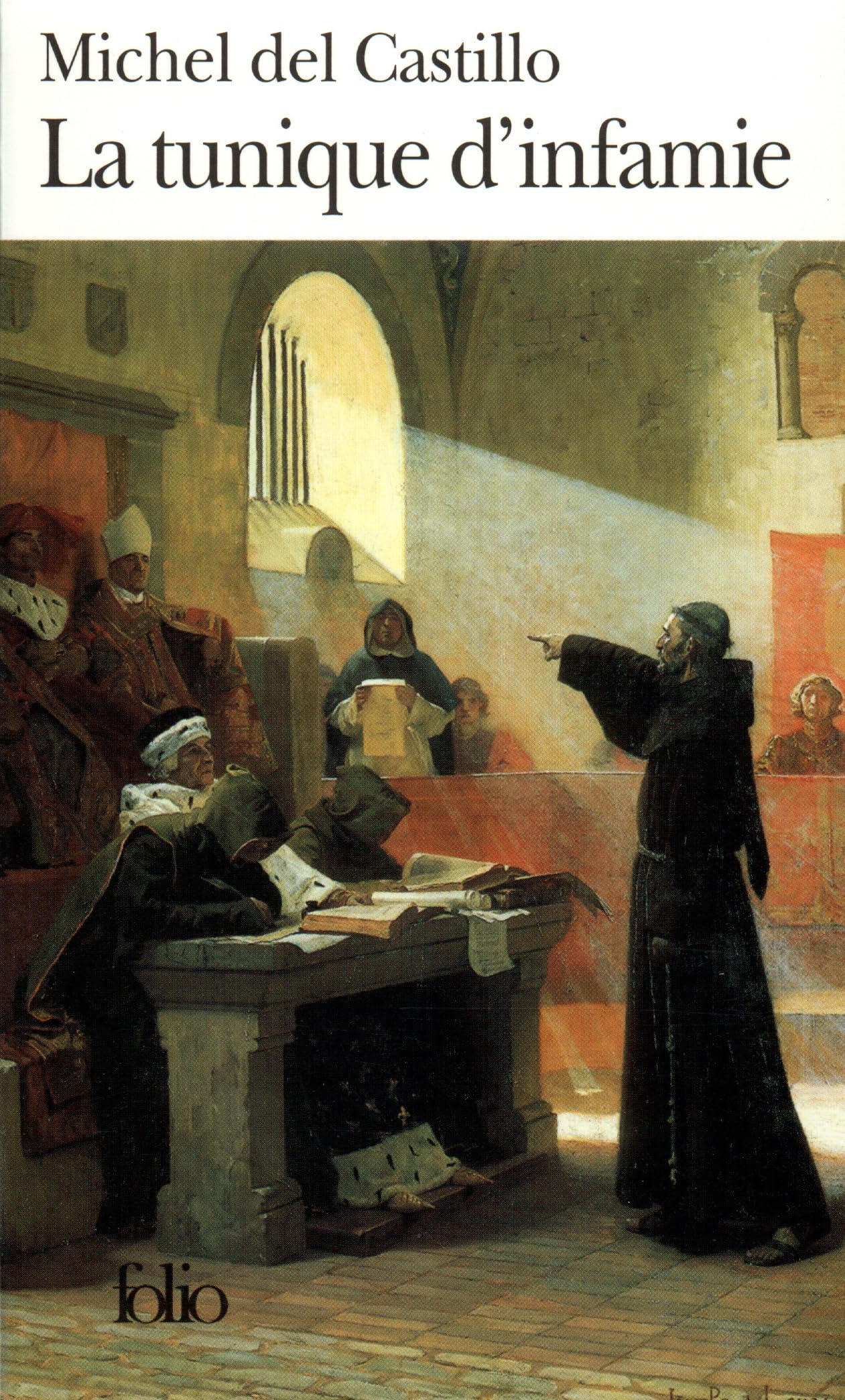 La Tunique d'infamie 9782070403813