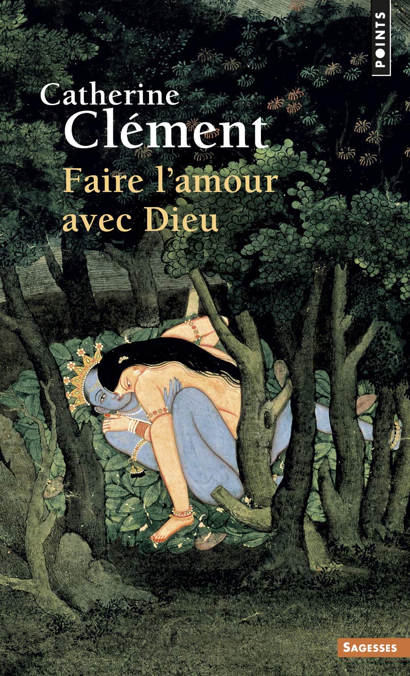 Faire l'amour avec Dieu 9782757869161