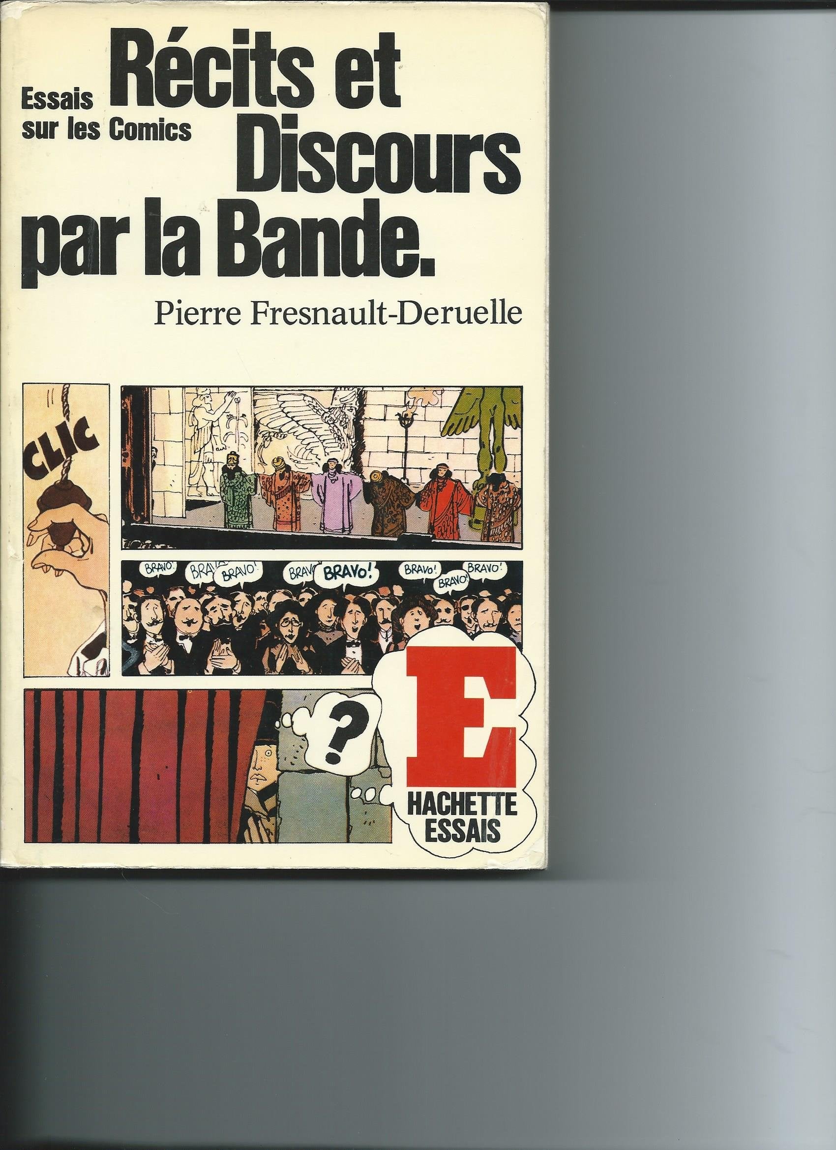 Recits et discours par la bande / essais sur les comics 9782010033681