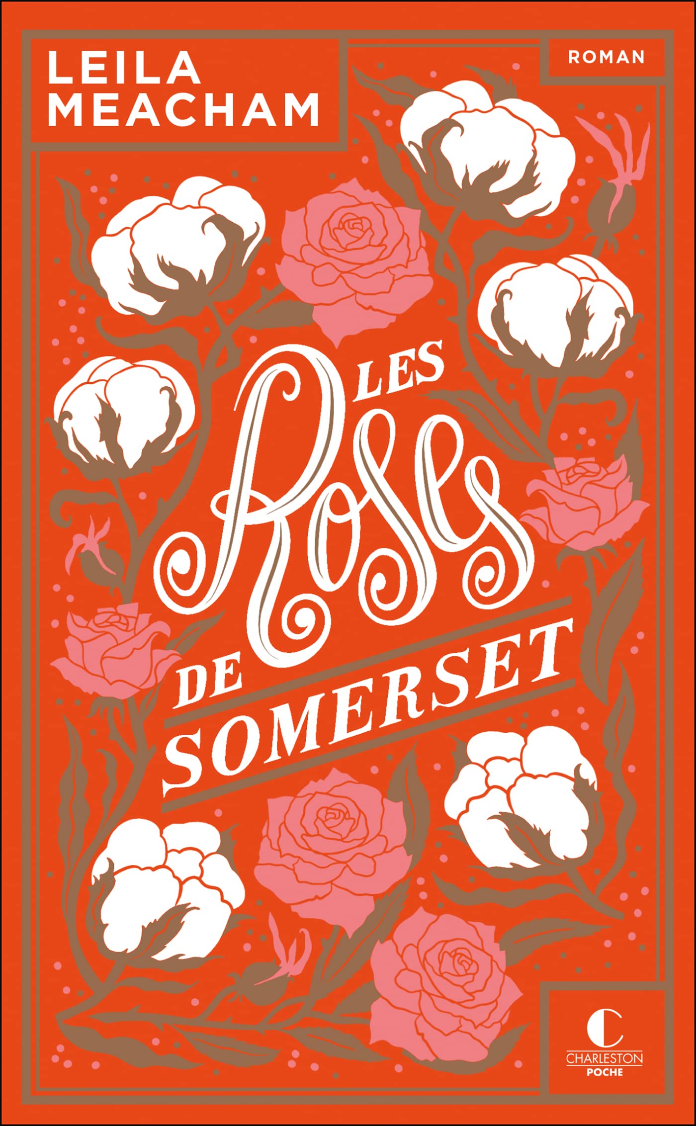 Les roses de Somerset - édition 10 ans Charleston: Anniversaire 10 ans 9782368129432