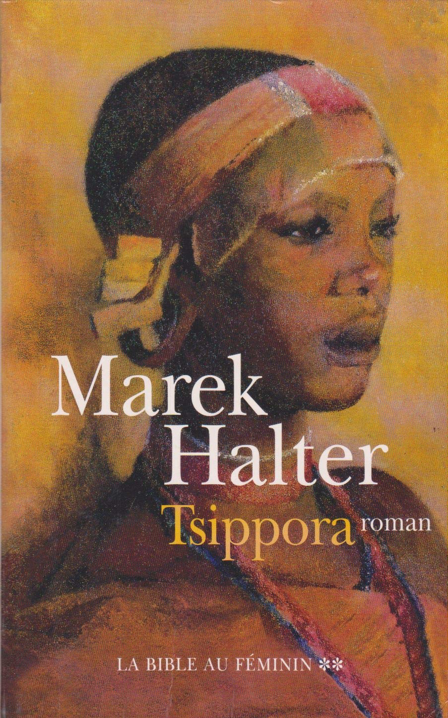 Tsippora (La Bible au féminin) 9782702888414