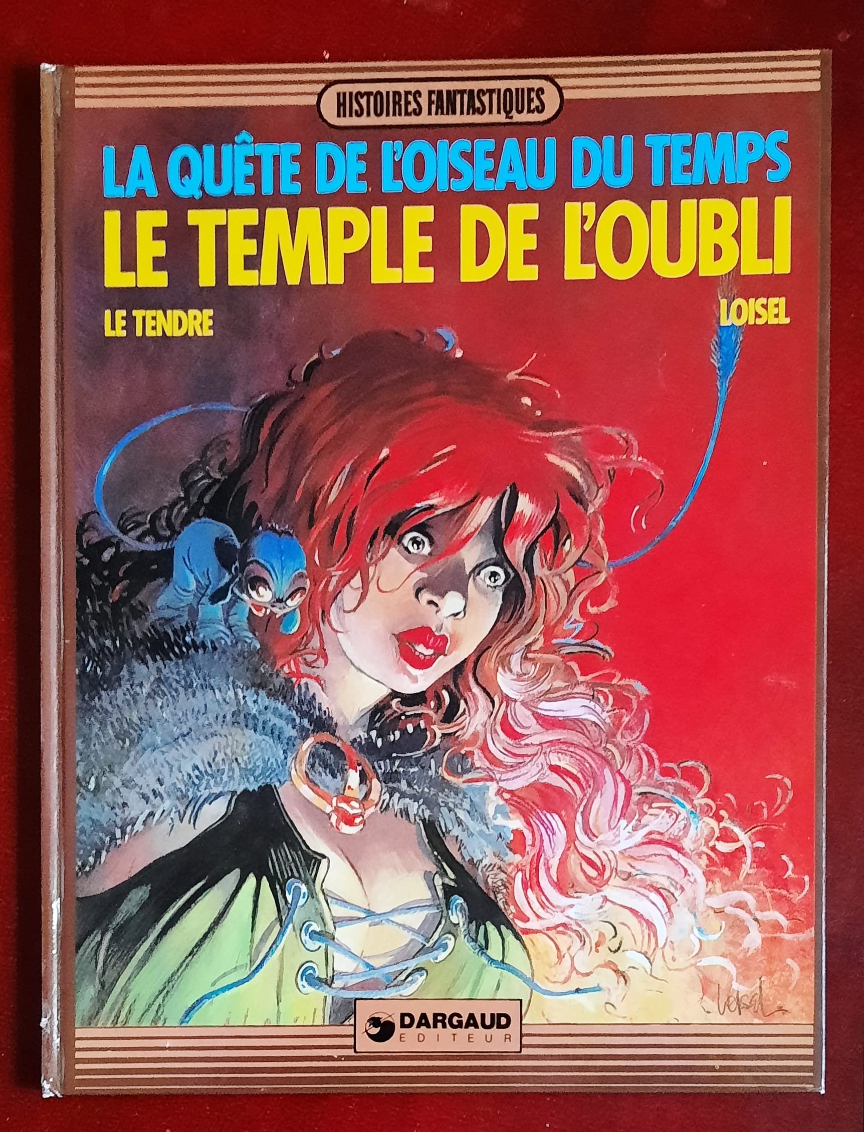 La quête de l'oiseau du temps / Le temple de l'oubli / Bande Dessinée Heroïc Fantasy / EO : Tome 2 : DL 1984 : Imp. novembre 83 / 