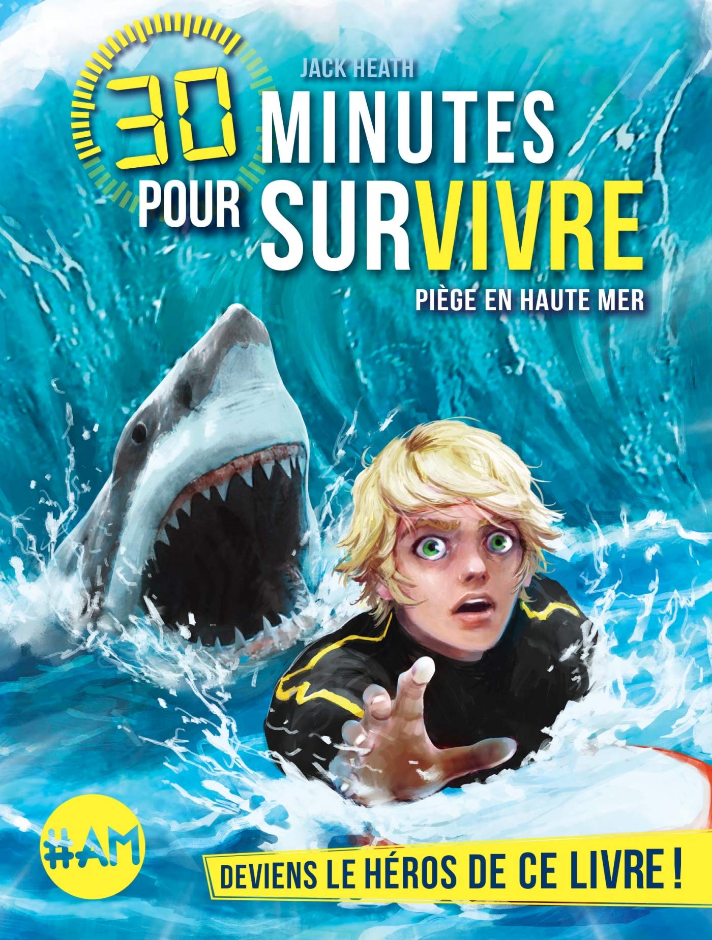 Piège en haute mer: 30 minutes pour survivre - tome 2 9782226397720