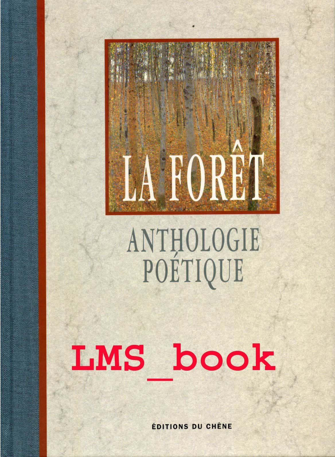 Anthologie poétique de la forêt 9782842770297