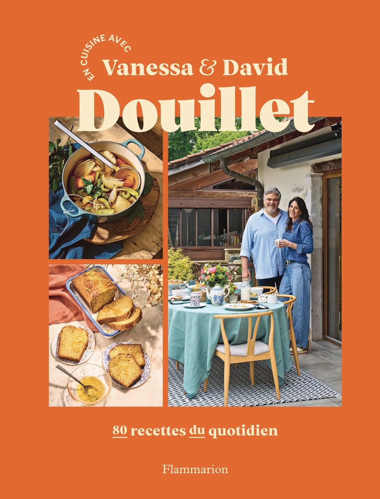 En cuisine avec Vanessa et David Douillet: 80 recettes du quotidien 9782080490964