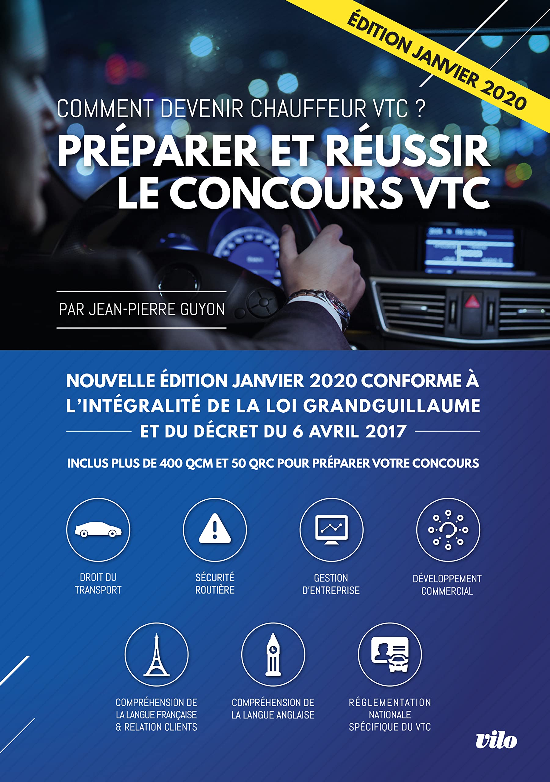 Préparer et réussir le concours VTC : Comment devenir chauffeur VTC ? 2020-2021 9782719110829