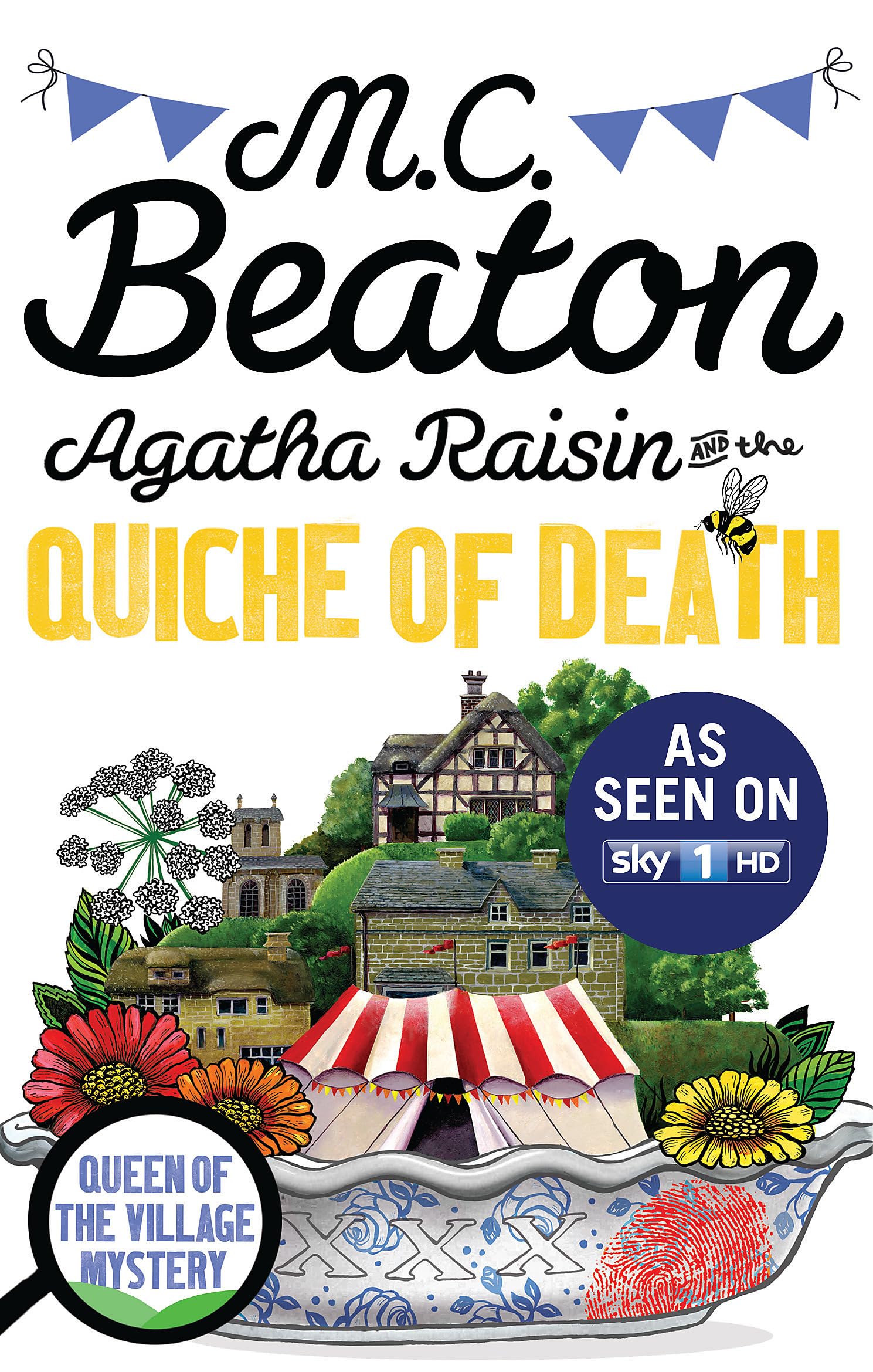 Agatha Raisin and the Quiche of Death 9781472120670