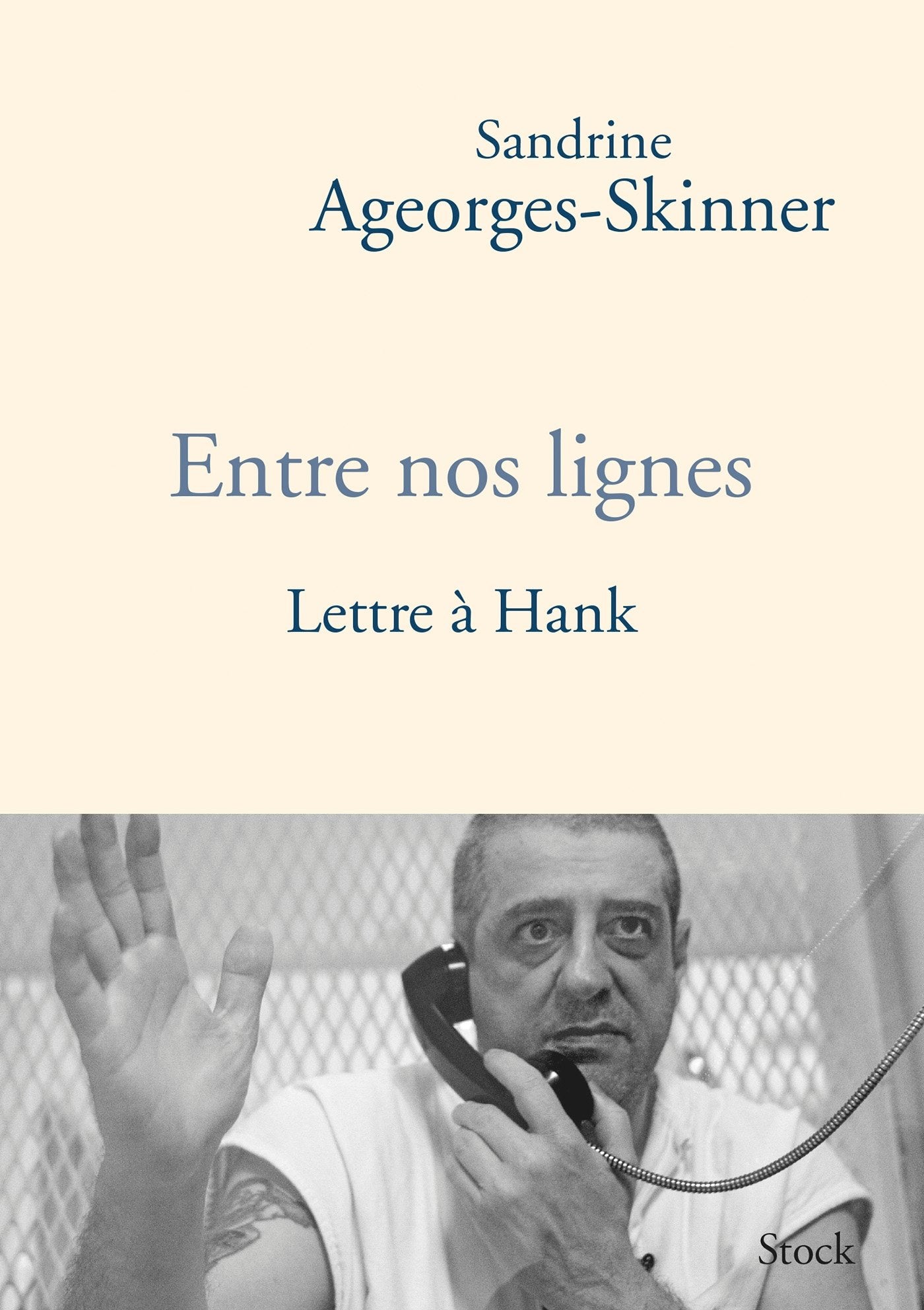 Entre nos lignes - Lettre à Hank 9782234073241