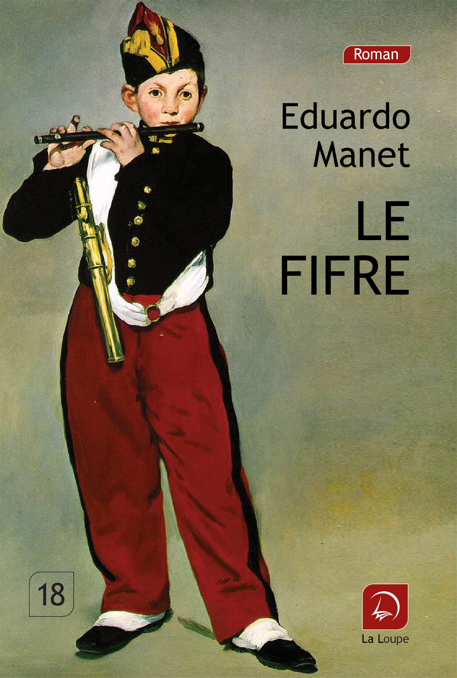 Le fifre (Grands caractères) 9782848684154