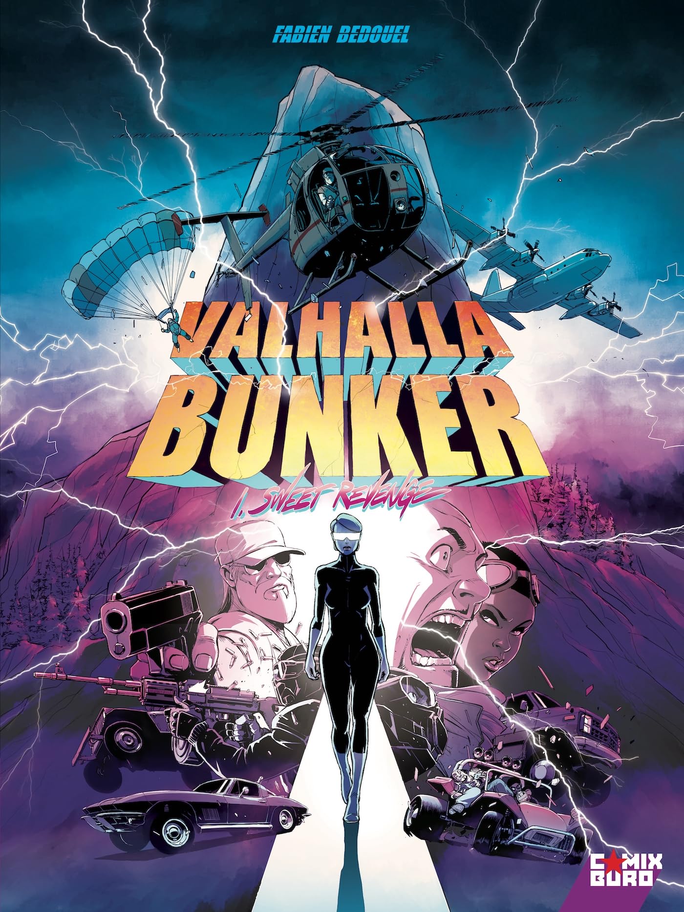 Valhalla Bunker - Tome 01: Sweet revenge 9782344059814