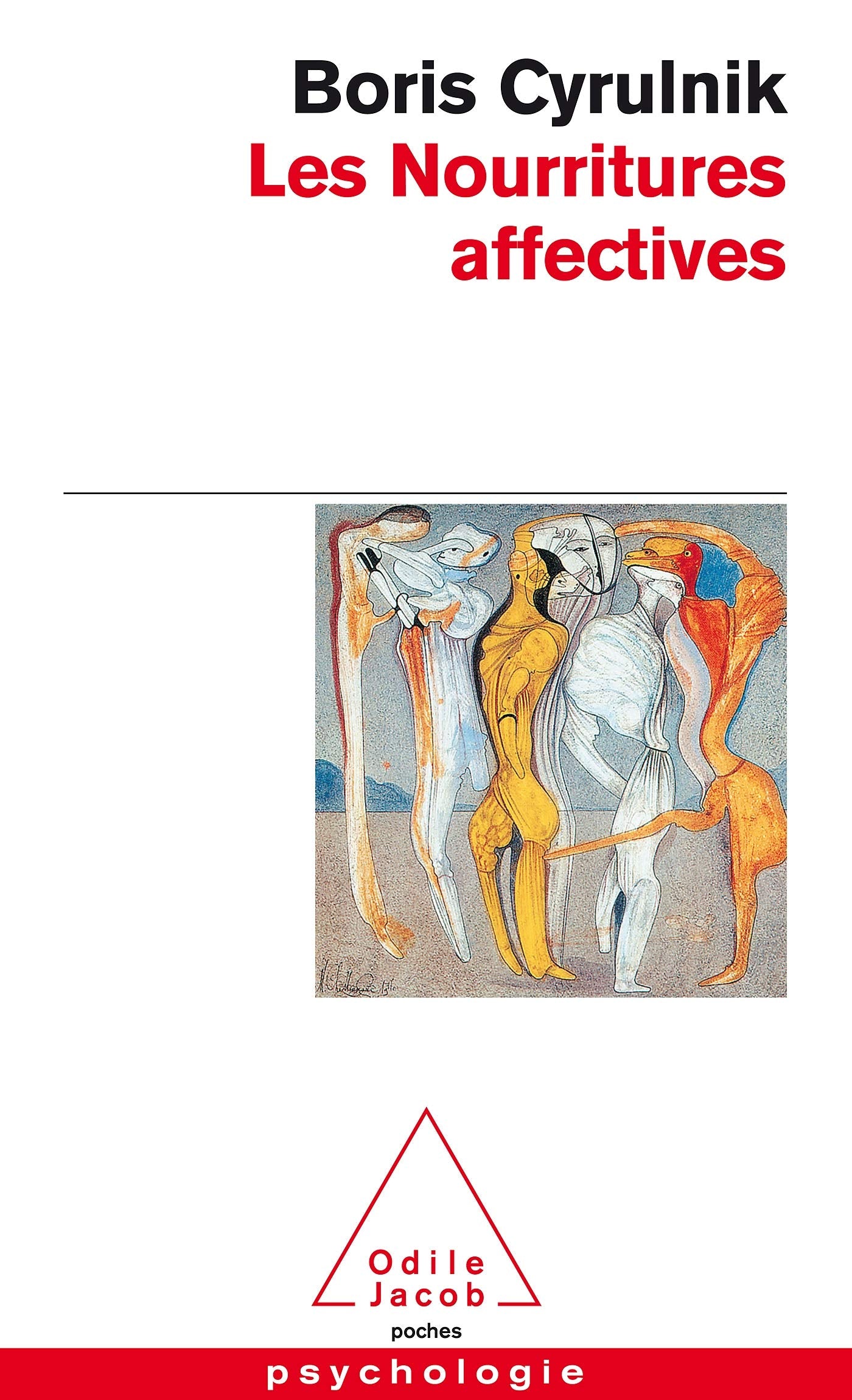 Les Nourritures affectives 9782738107916