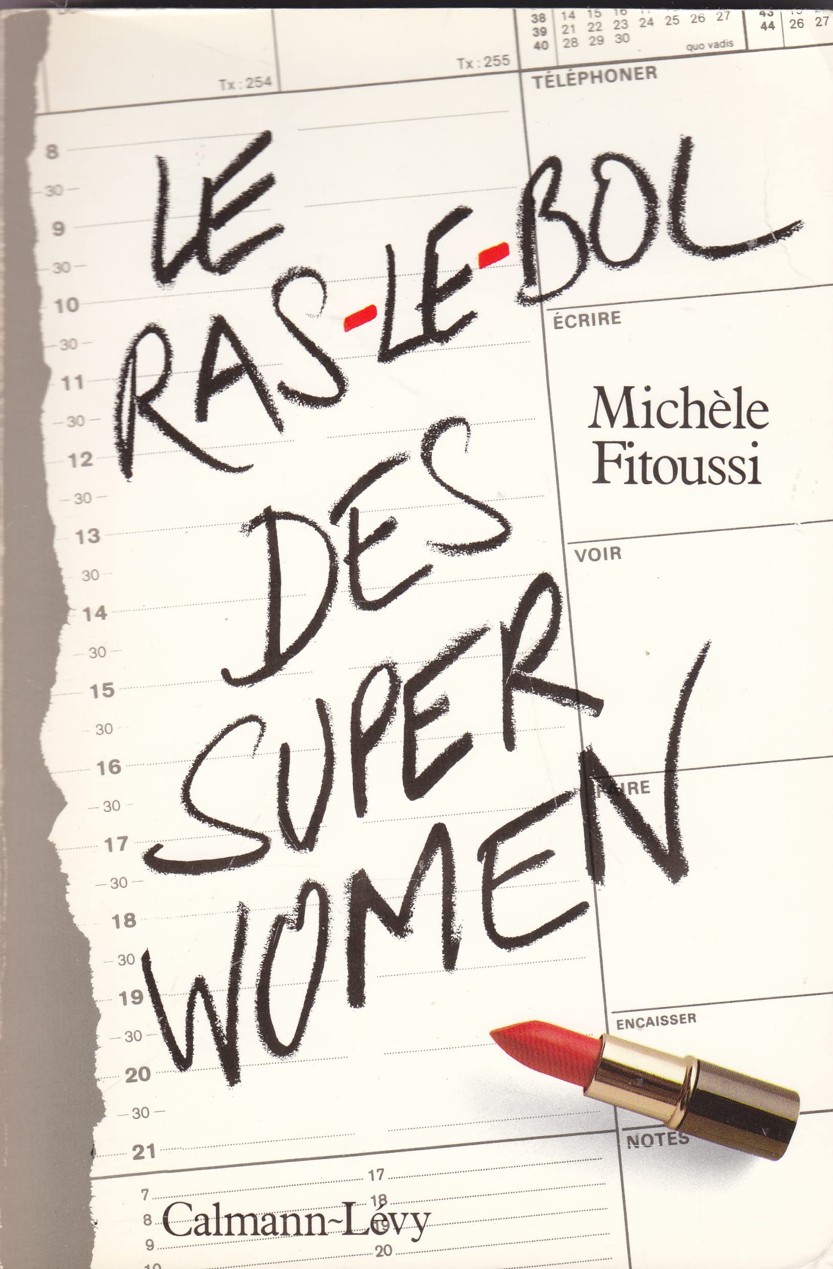 Le Ras-le-bol des superwomen 9782702116067