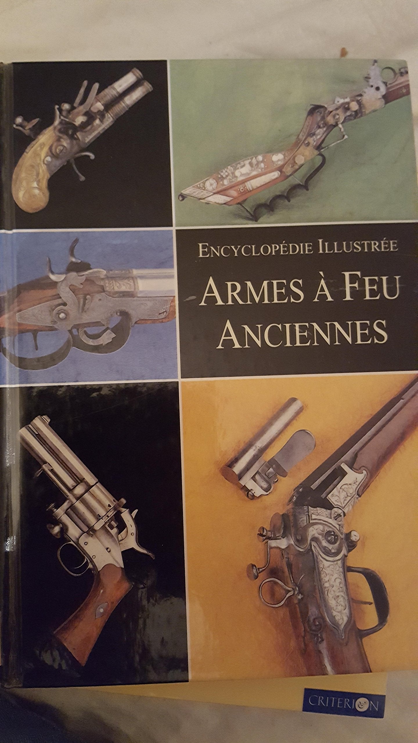 Les armes à feu anciennes 9782700018462