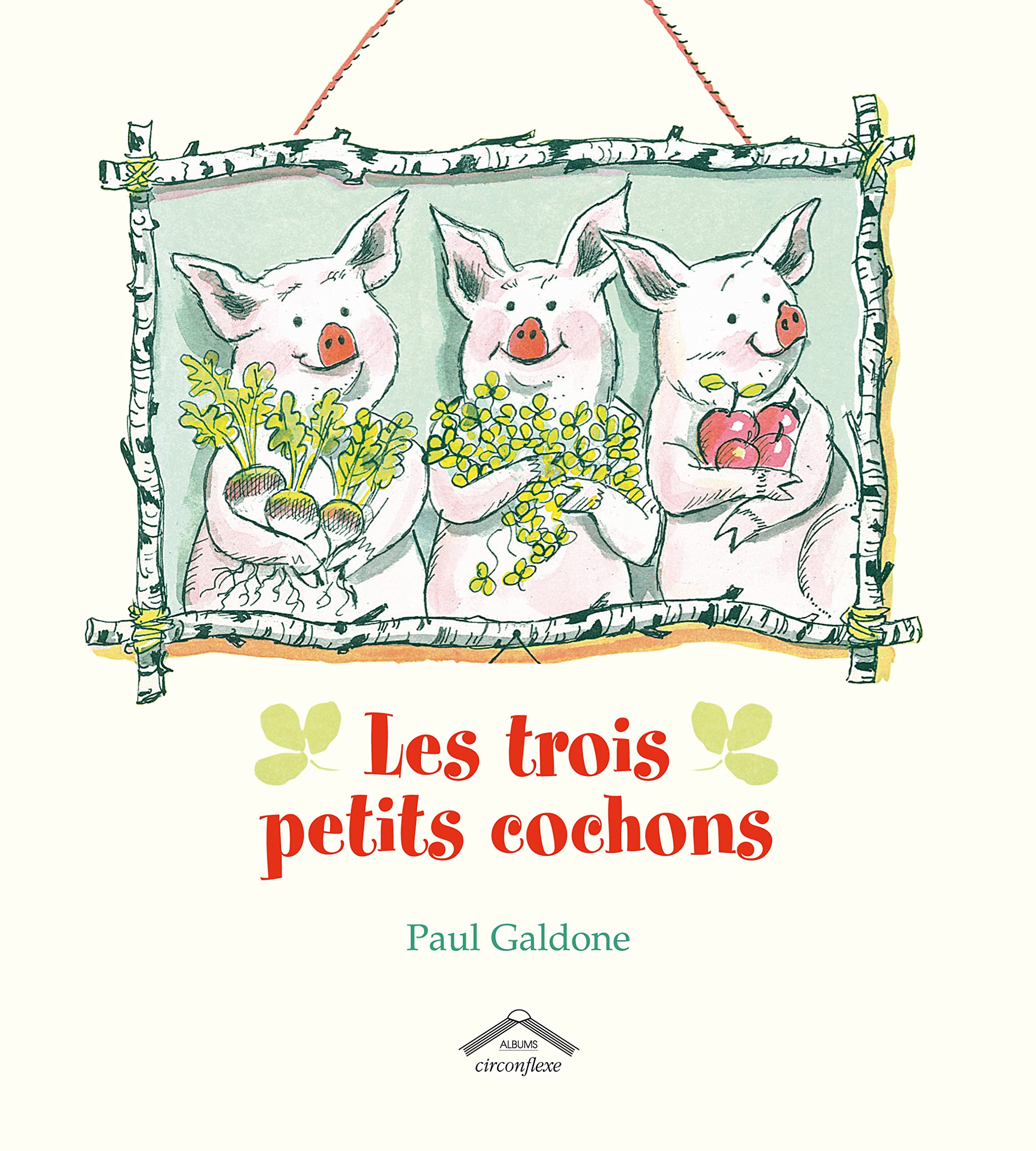 Les trois petits cochons 9782878333985