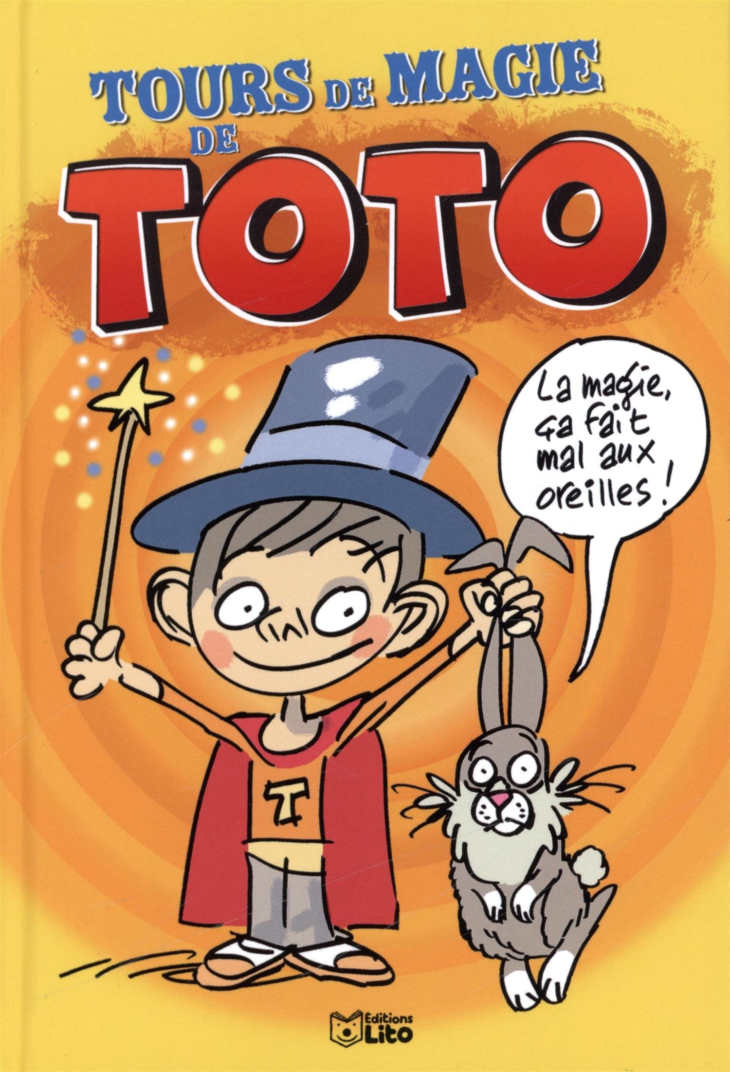 Tour de magie de Toto-Dès 6 ans 9782244478791