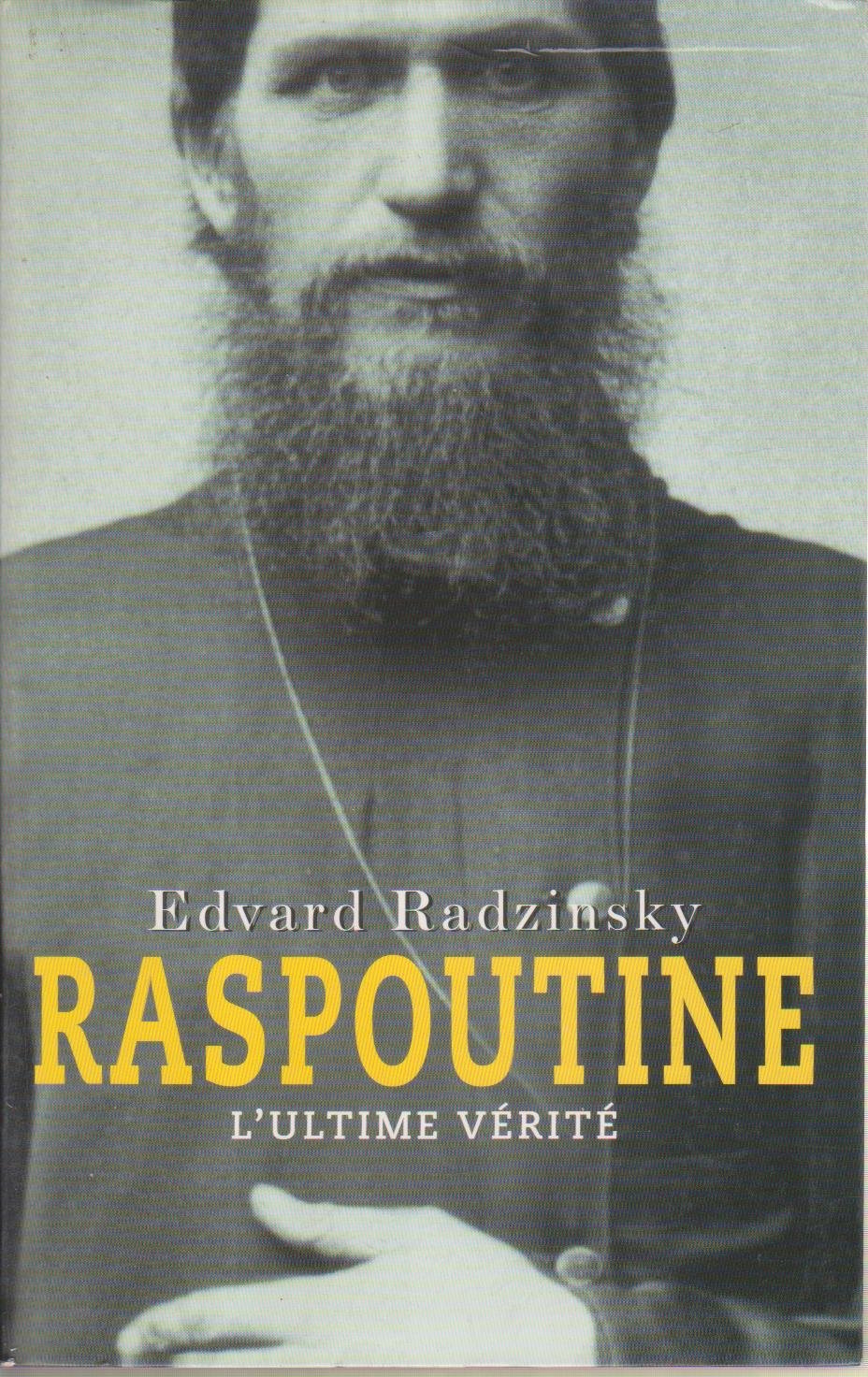 Raspoutine : L'ultime vérité 9782702843185