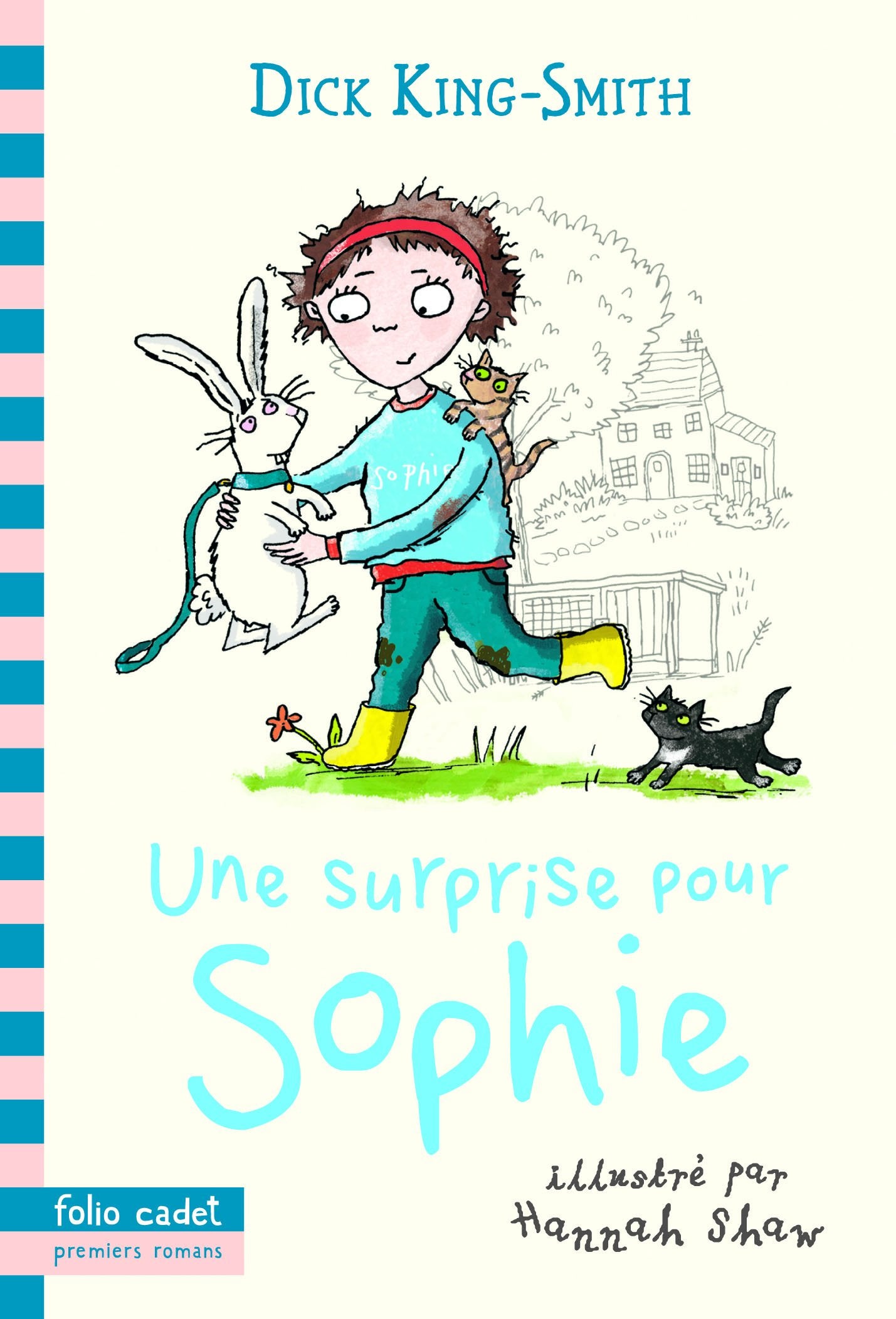 Une surprise pour Sophie - Folio Cadet Premiers Romans - Dès 7 ans 9782070588275