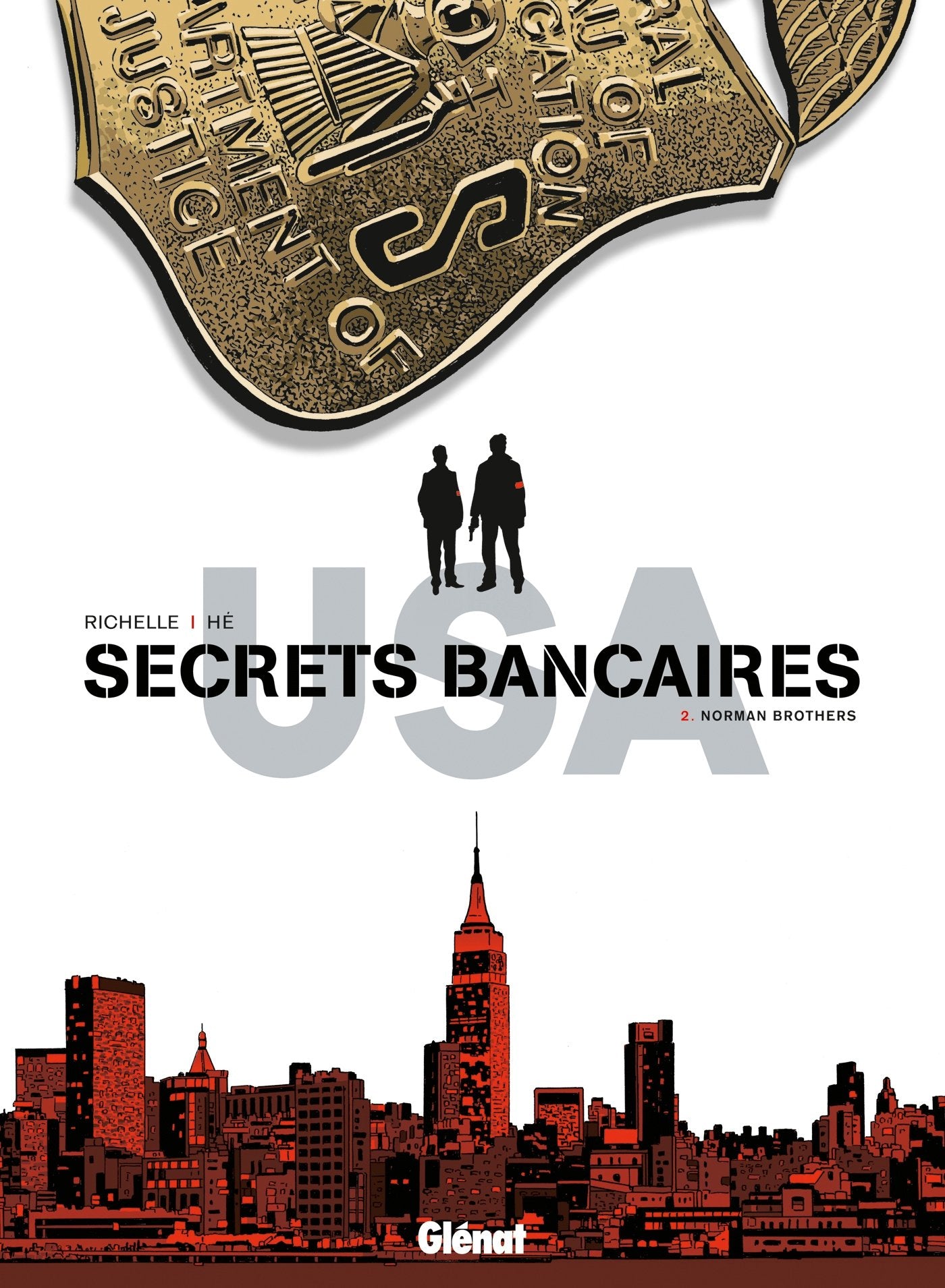 Secrets Bancaires USA - Tome 02: Norman Brothers 9782723480369