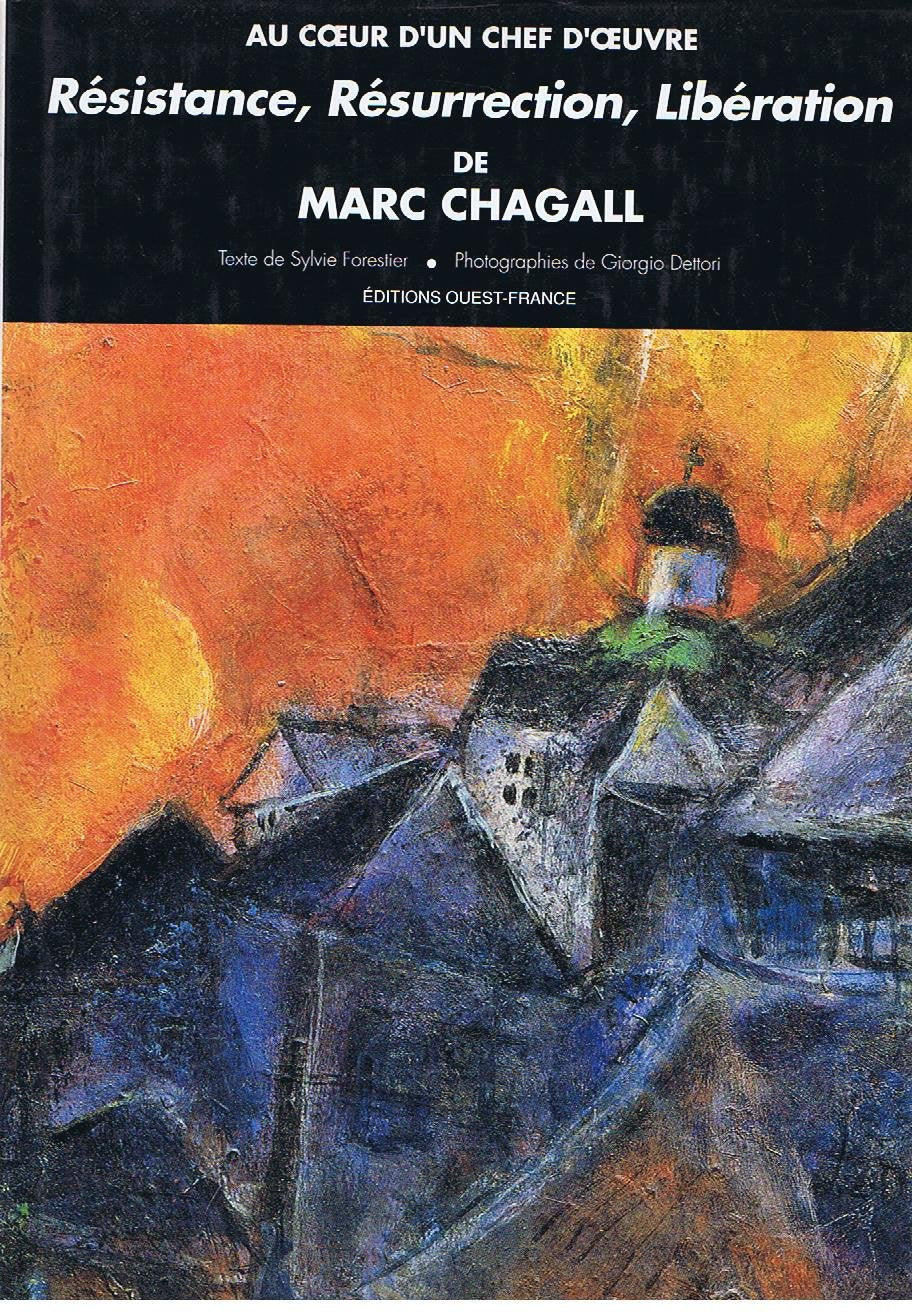 Résistance, Résurrection, Libération de Marc Chagall 9782737306525