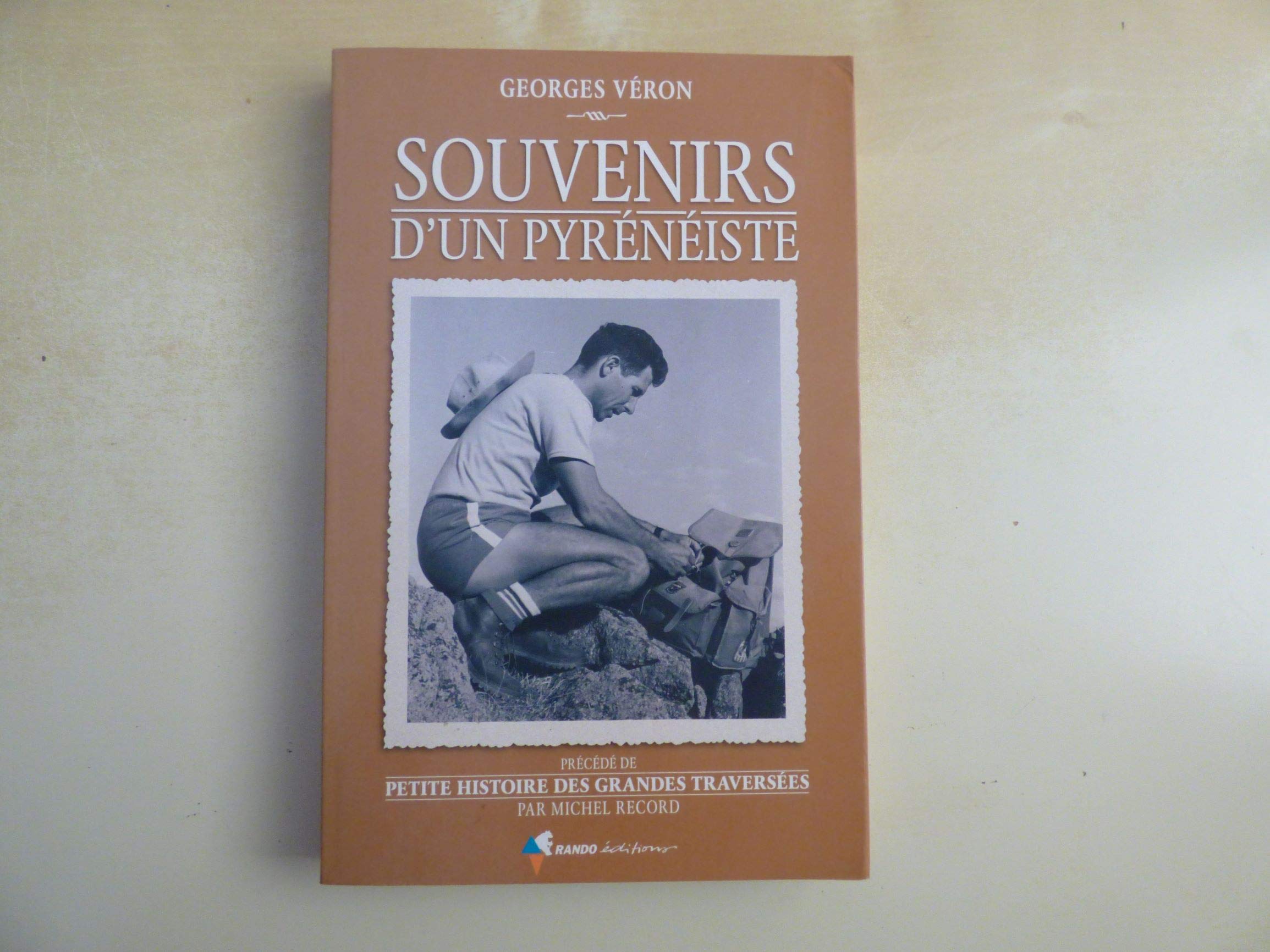 Souvenirs d'un pyrénéiste 9782841823024