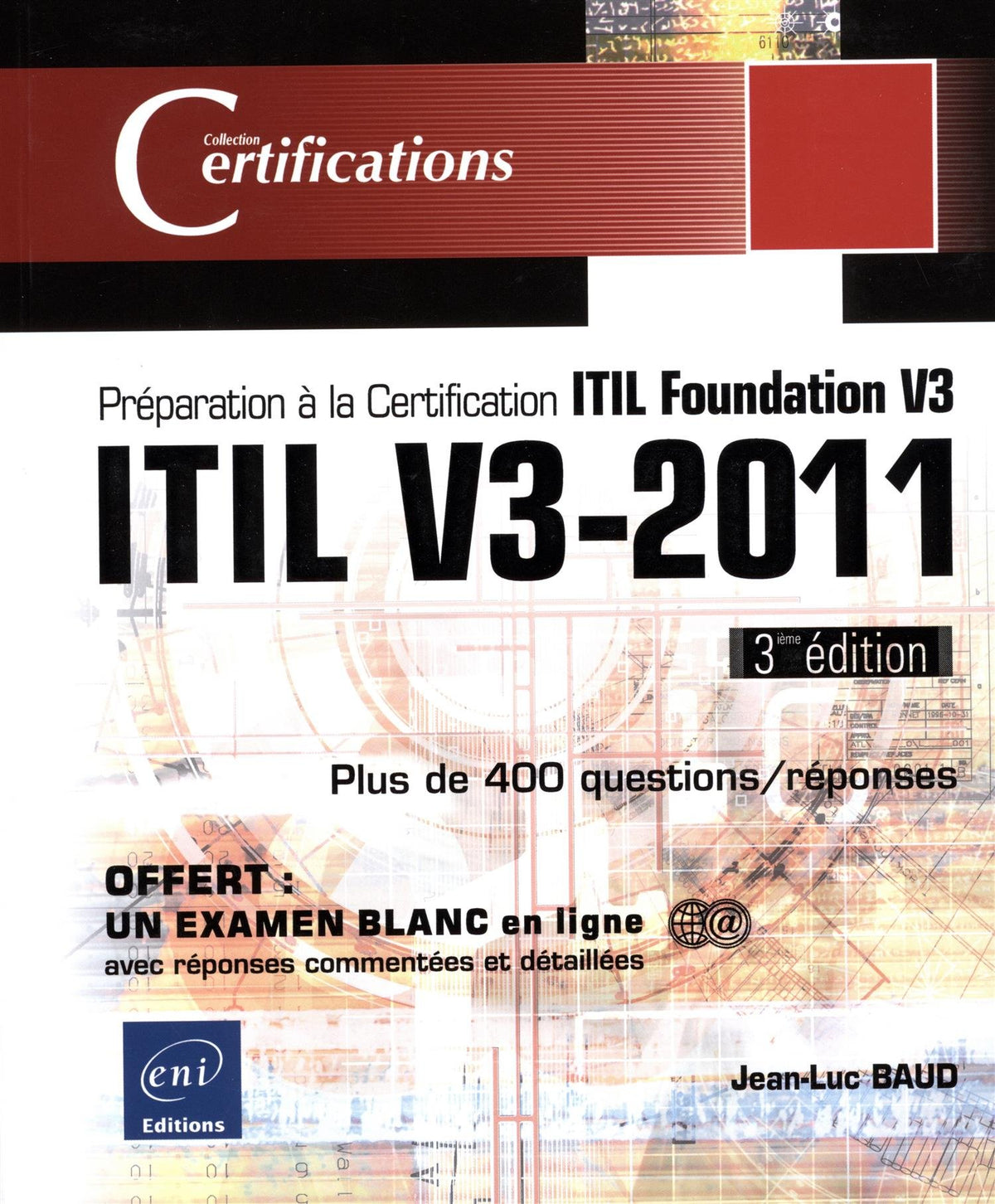ITIL V3-2011: Préparation à la certification ITIL Foundation V3 9782746090729