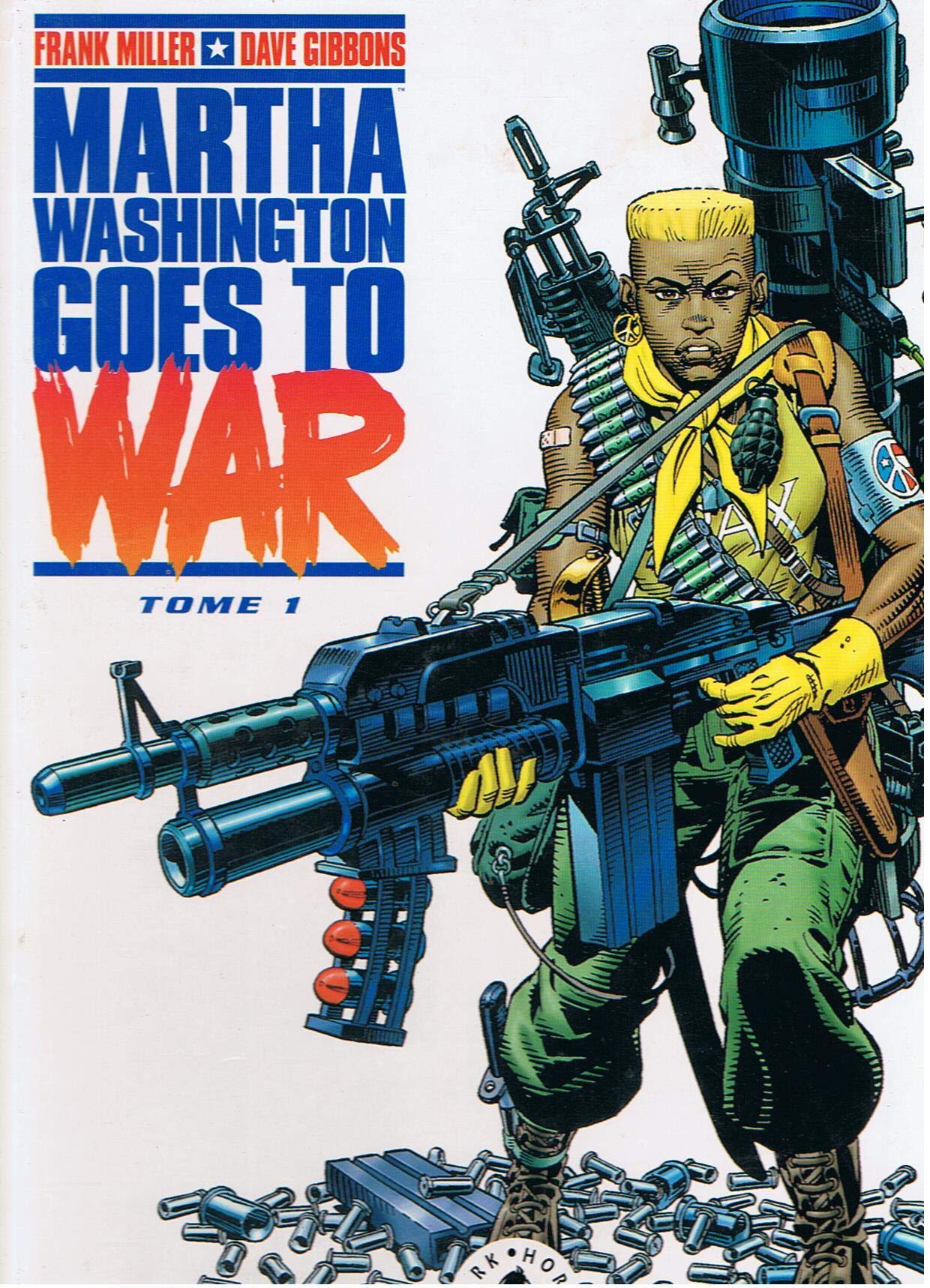 Martha Washington Goes To War . Tome 1 9782841640089