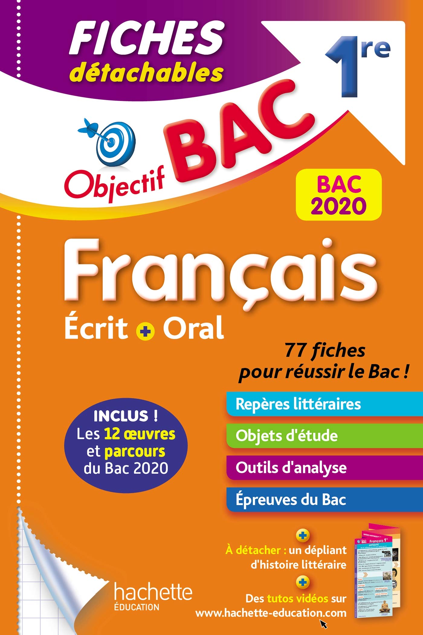 Objectif Bac Fiches détachables Français BAC 2020 1ère Ecrit et Oral 9782017081968