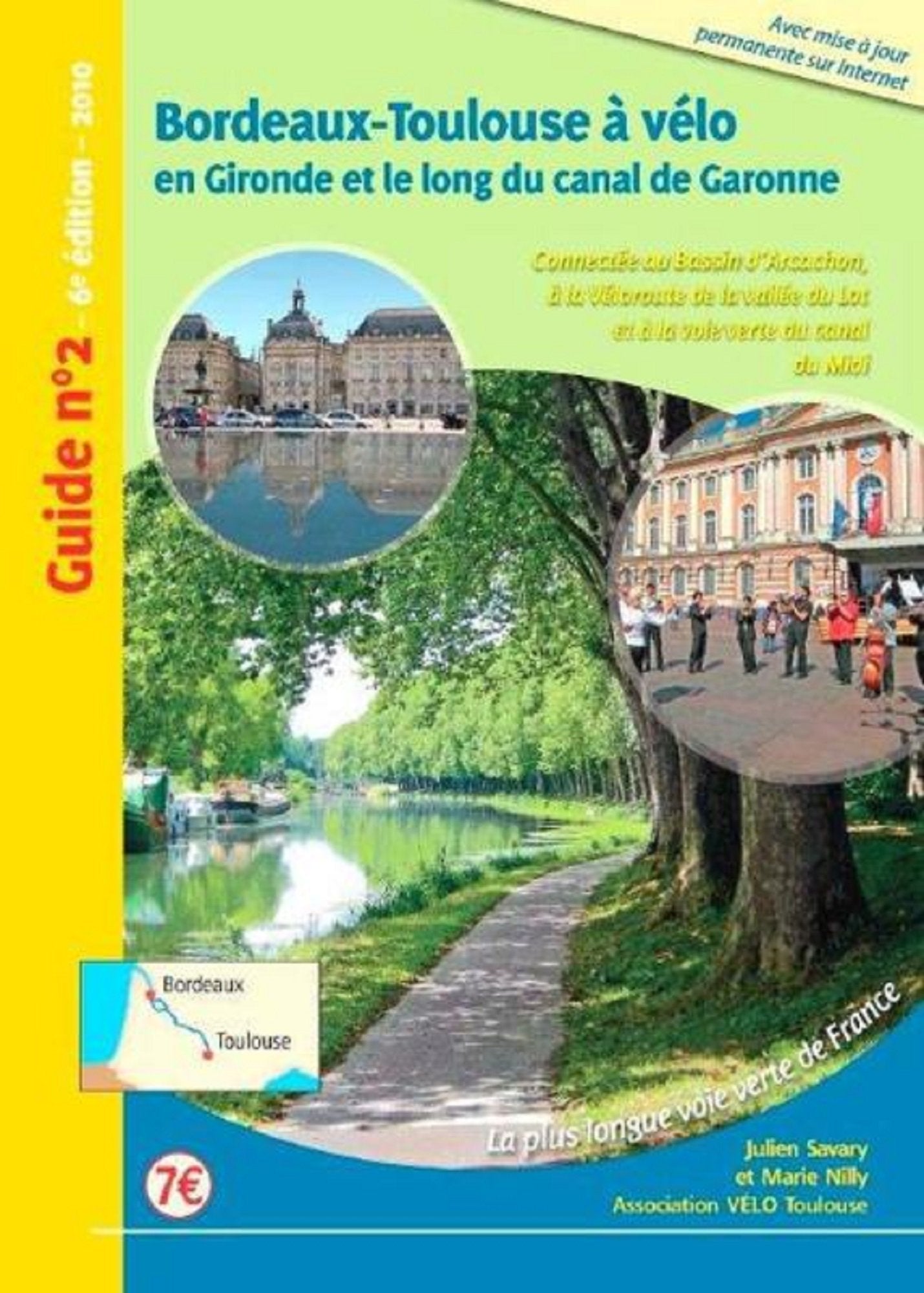 Bordeaux-Toulouse a velo ; en Gironde et le long du canal de Garonne 9782953244717