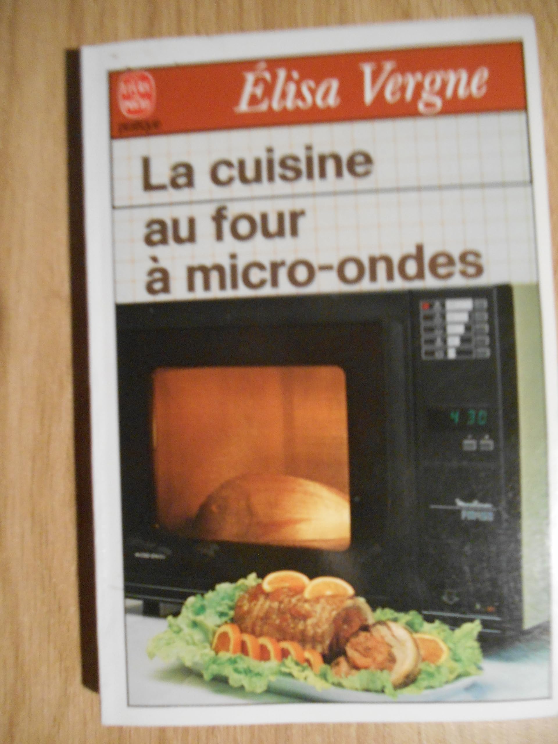 La Cuisine au four à micro-ondes 9782253039686