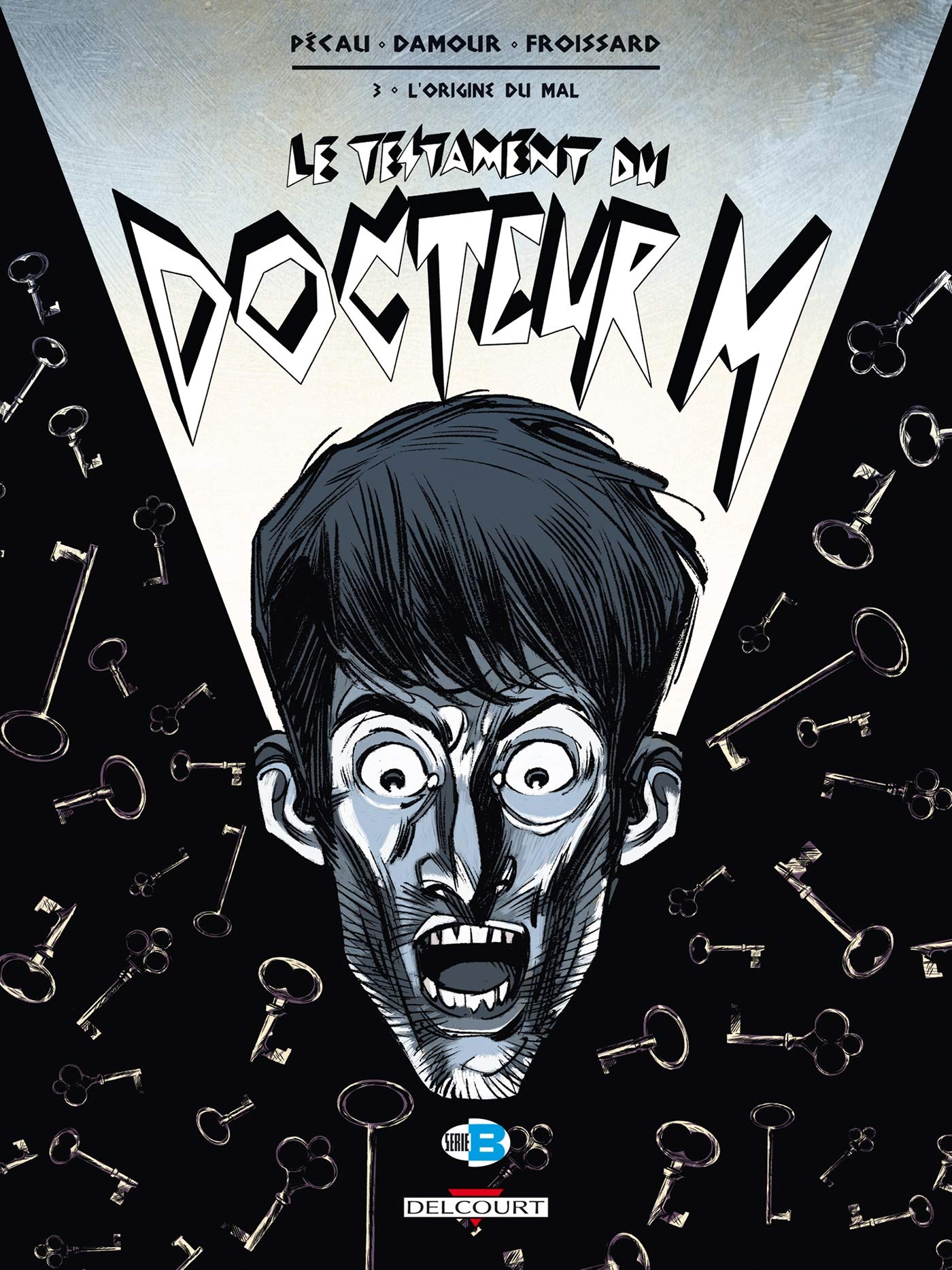 Le Testament du docteur M T03: L'Origine du mal 9782756014944