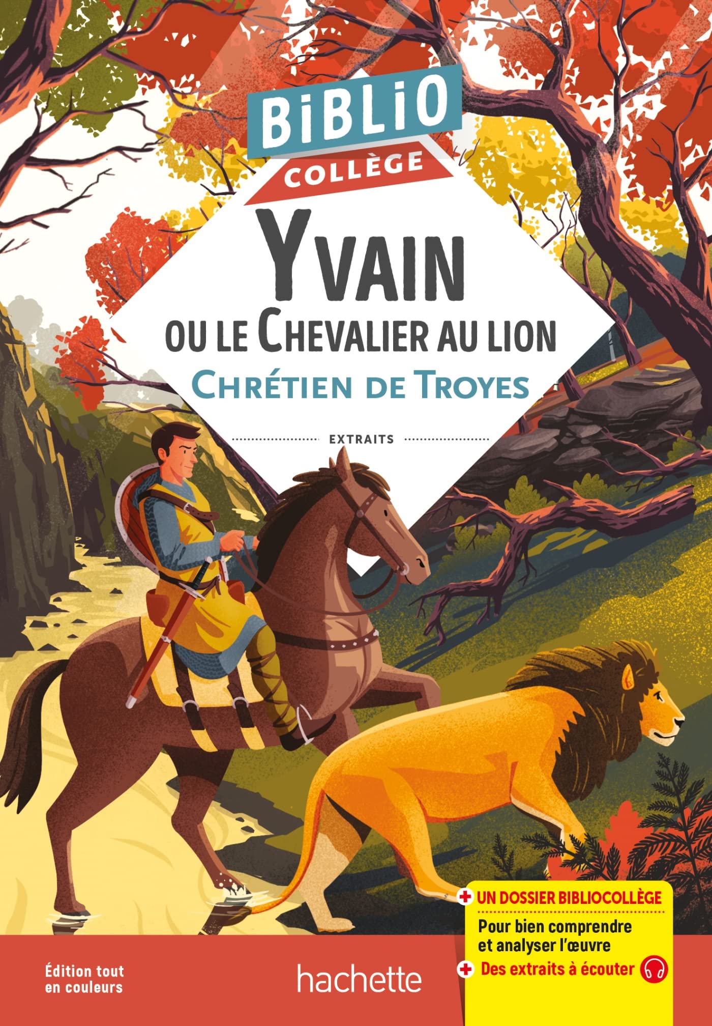 Bibliocollège - Yvain ou le Chevalier au lion, Chrétien de Troyes 9782017167167